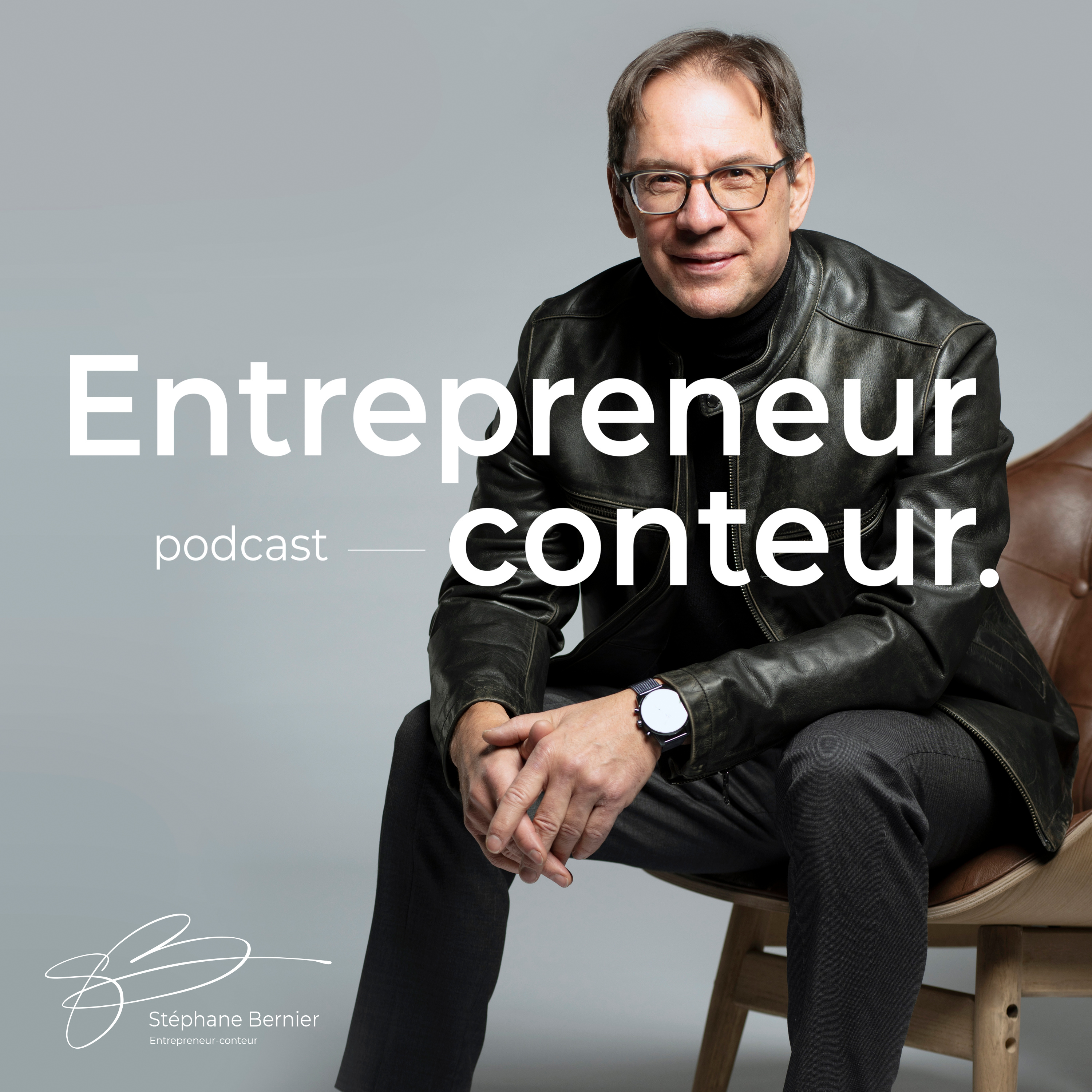 Entrepreneur conteur - Stéphane Bernier
