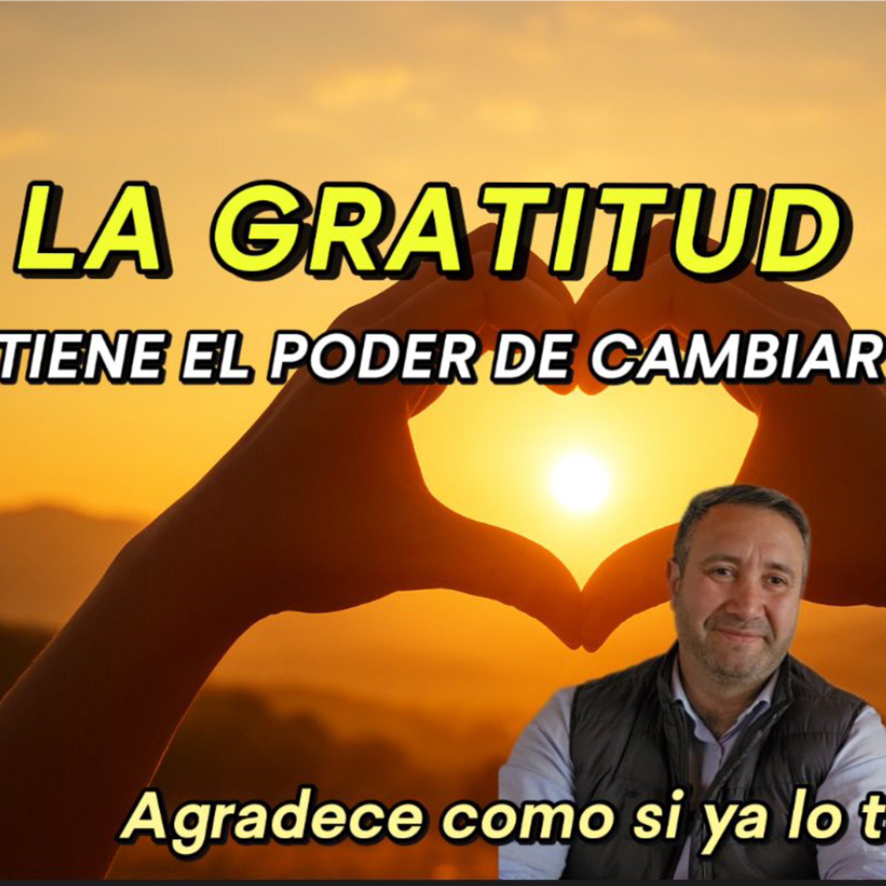 3. Gratitud para crear tu Vida. episode artwork