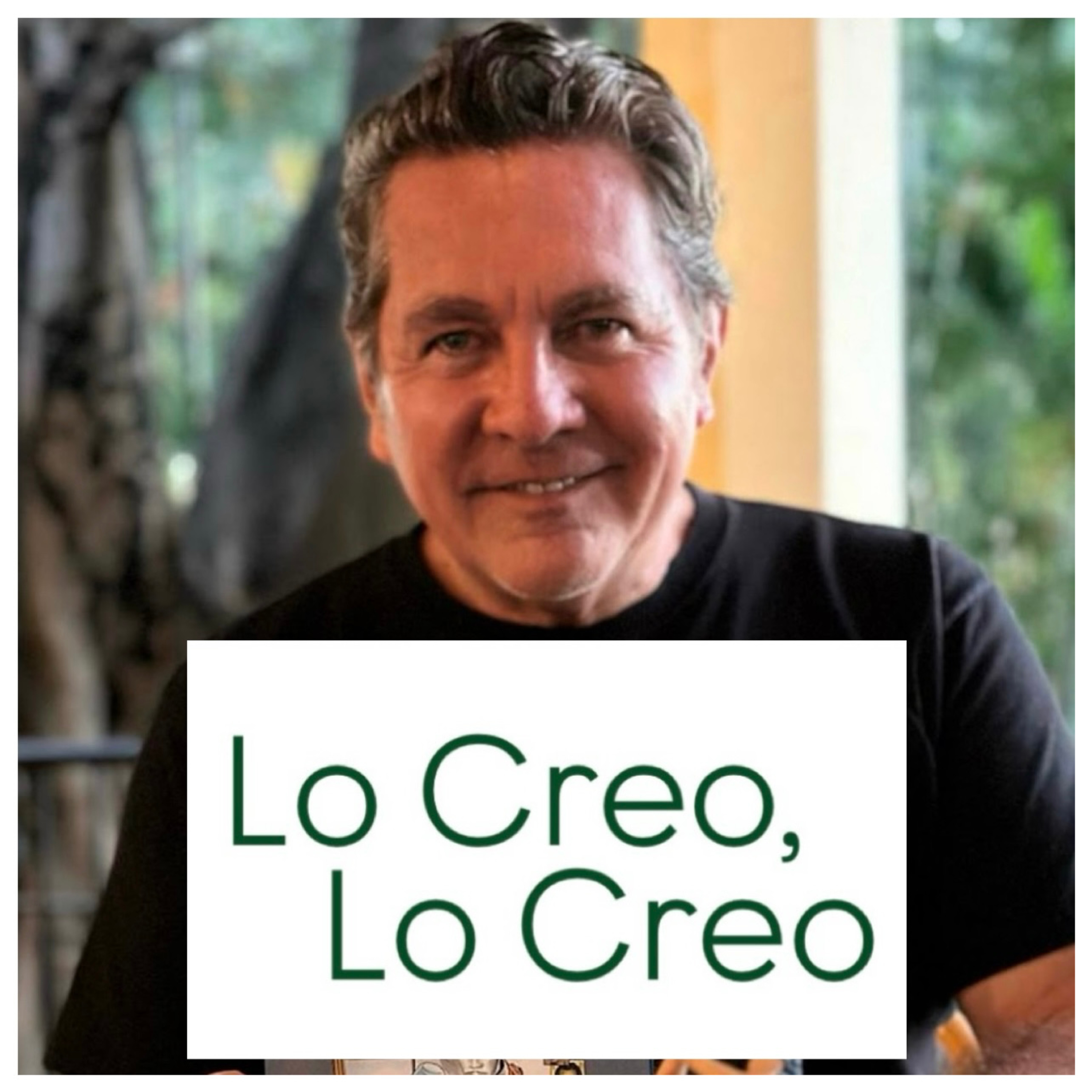Lo Creo, Lo Creo