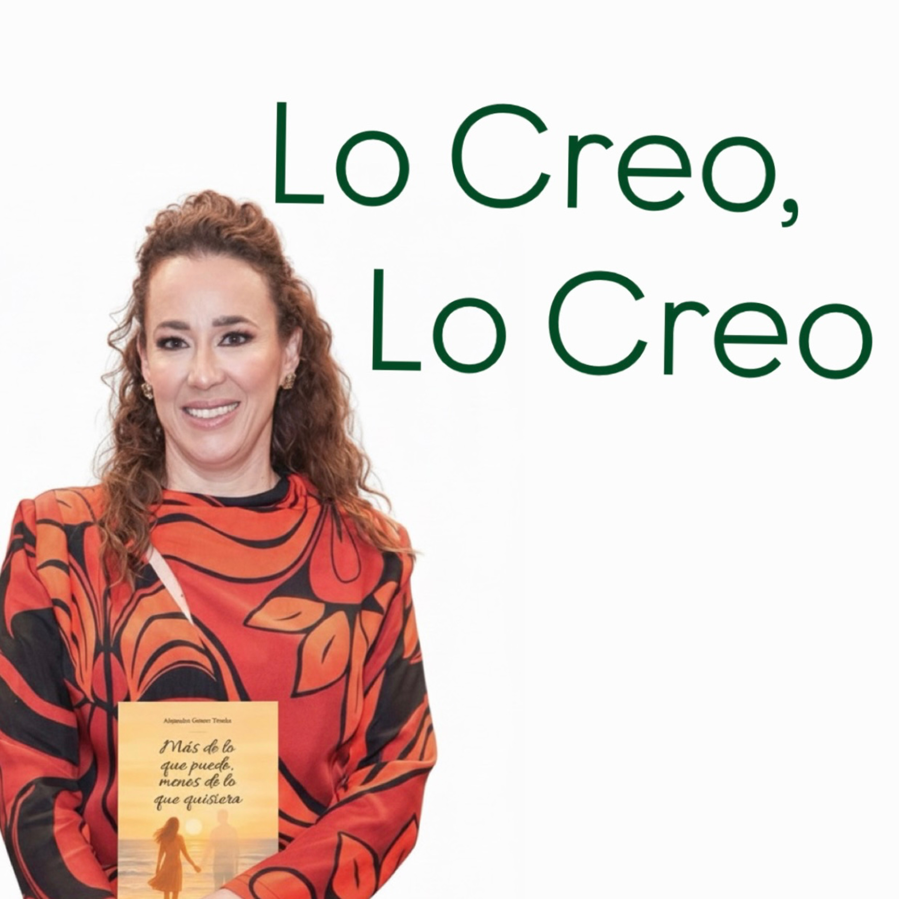 Lo Creo, Lo Creo