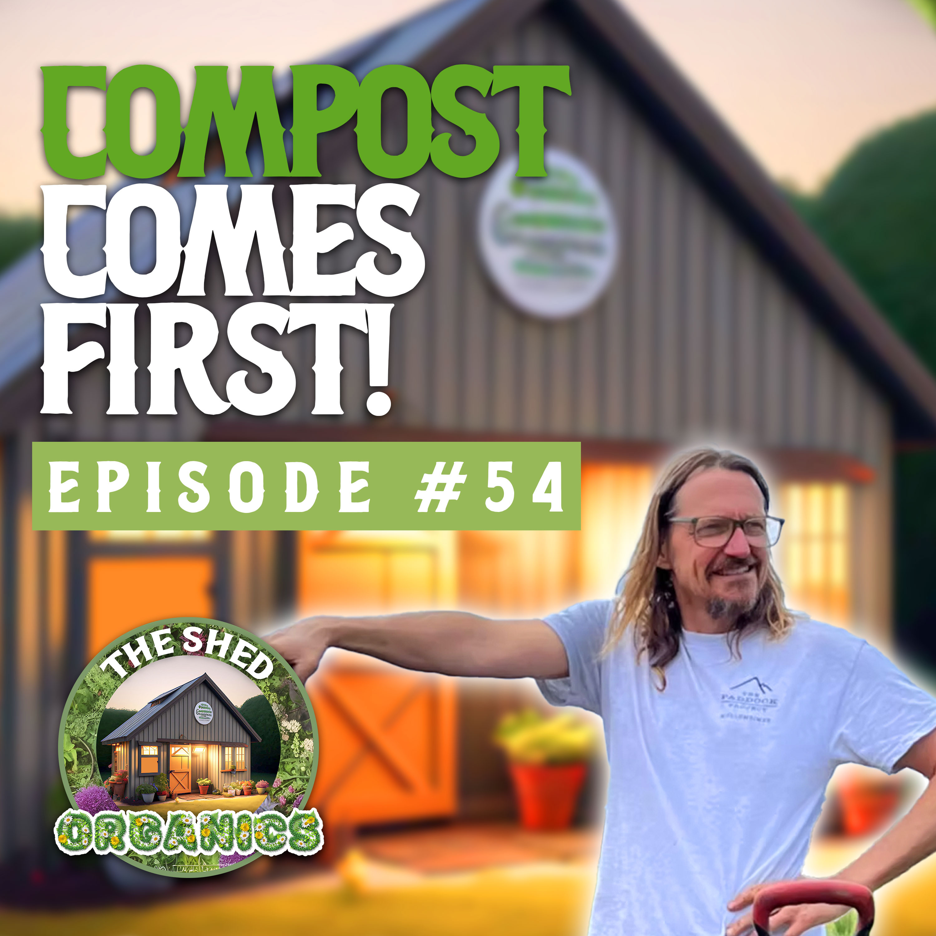 #54 - How Compost Can Fix Your Soil | John Bond [Living Earth Biology] episode artwork
