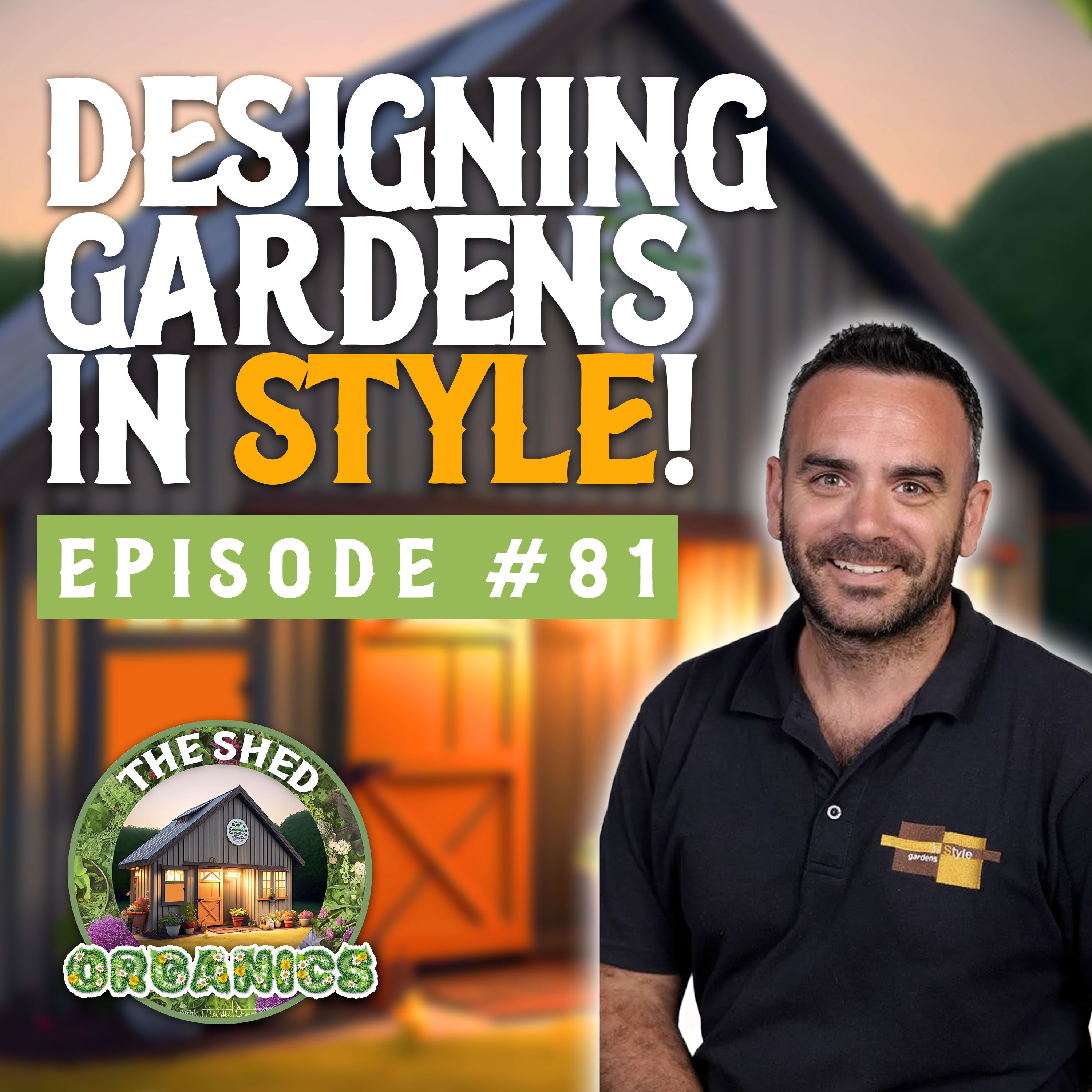 #81 - The Art Of Award-Winning Show Gardens | Joel Barnett [InStyle Gardens] episode artwork
