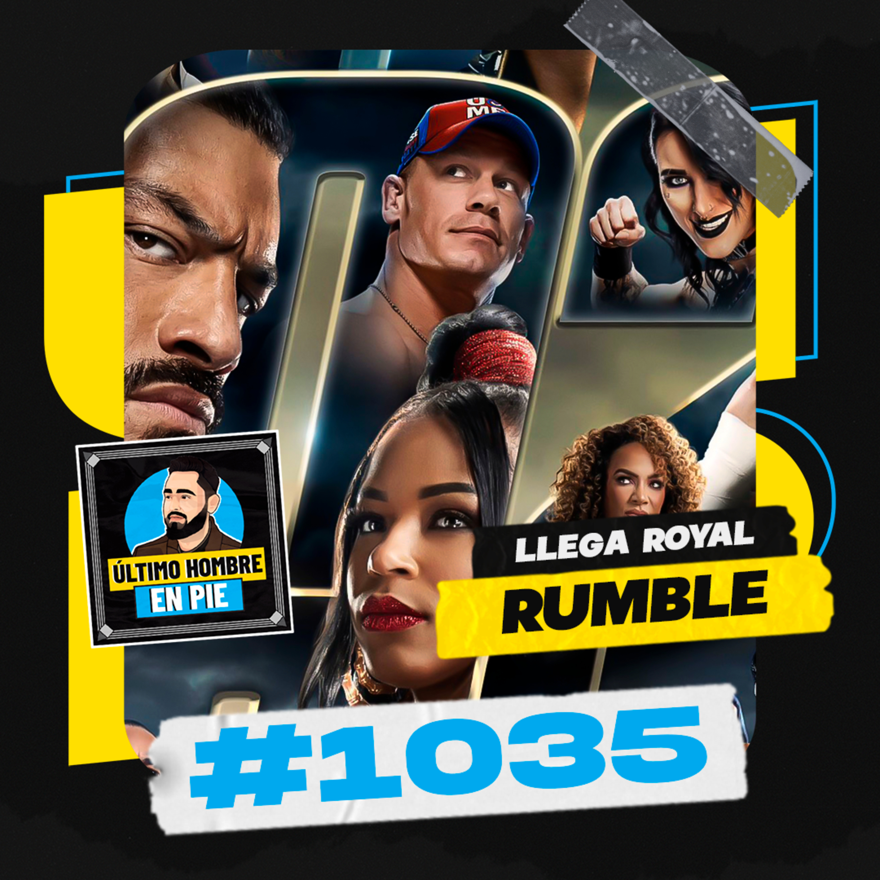 UHEP #1035 - Royal Rumble 2025 episode artwork