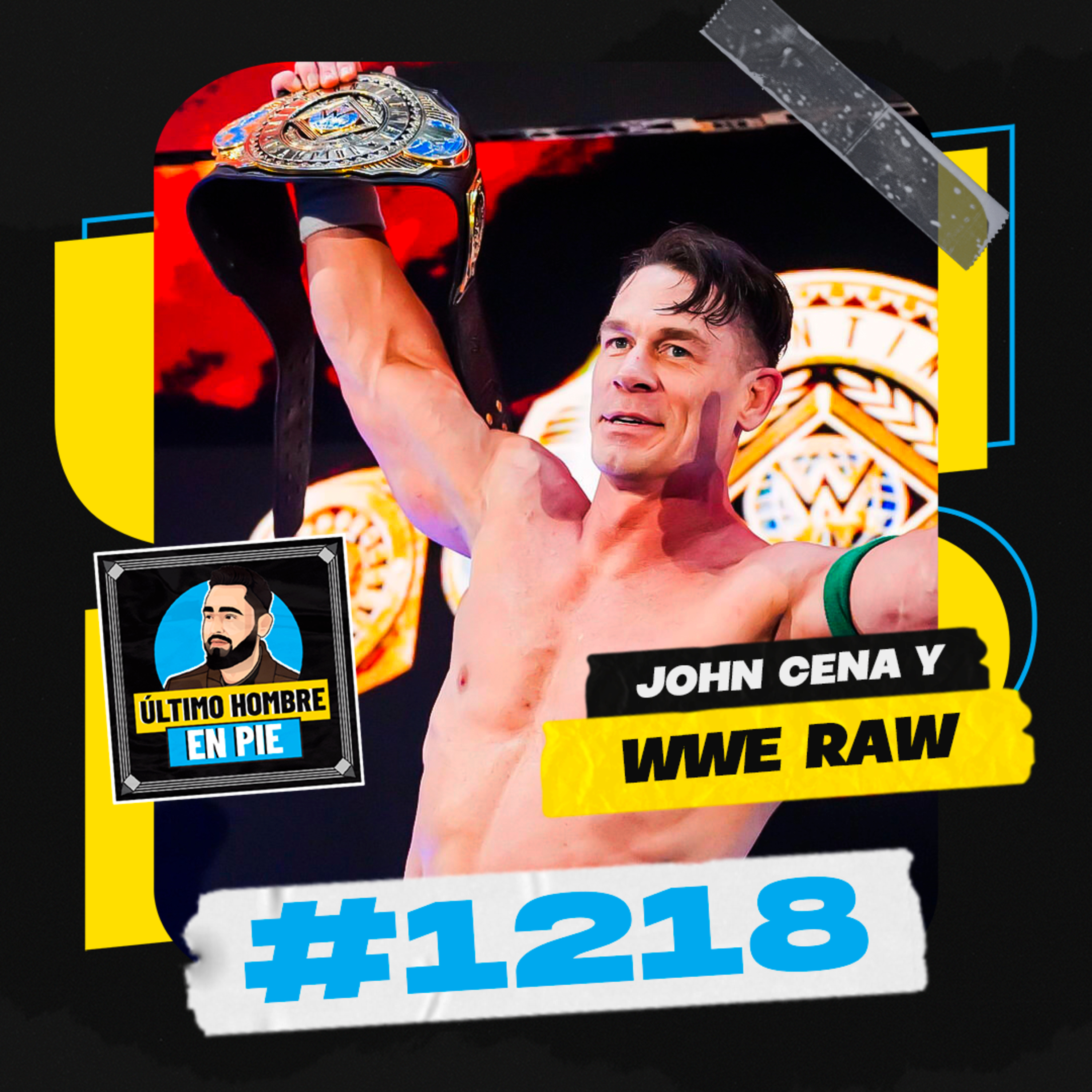 UHEP #1218 - John Cena gana el título Intercontinental episode artwork