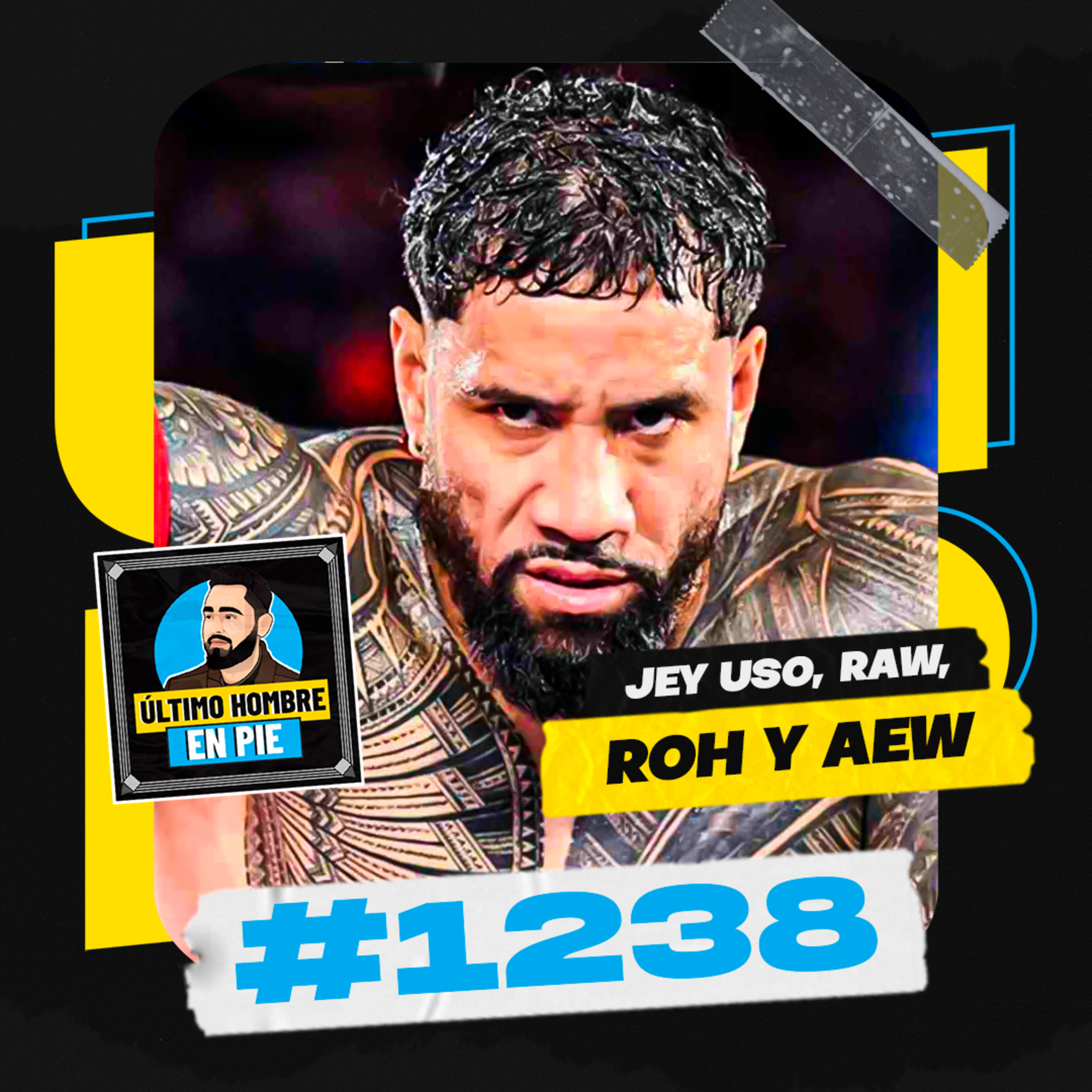UHEP #1238 - Lo de Jey Uso fue un error episode artwork