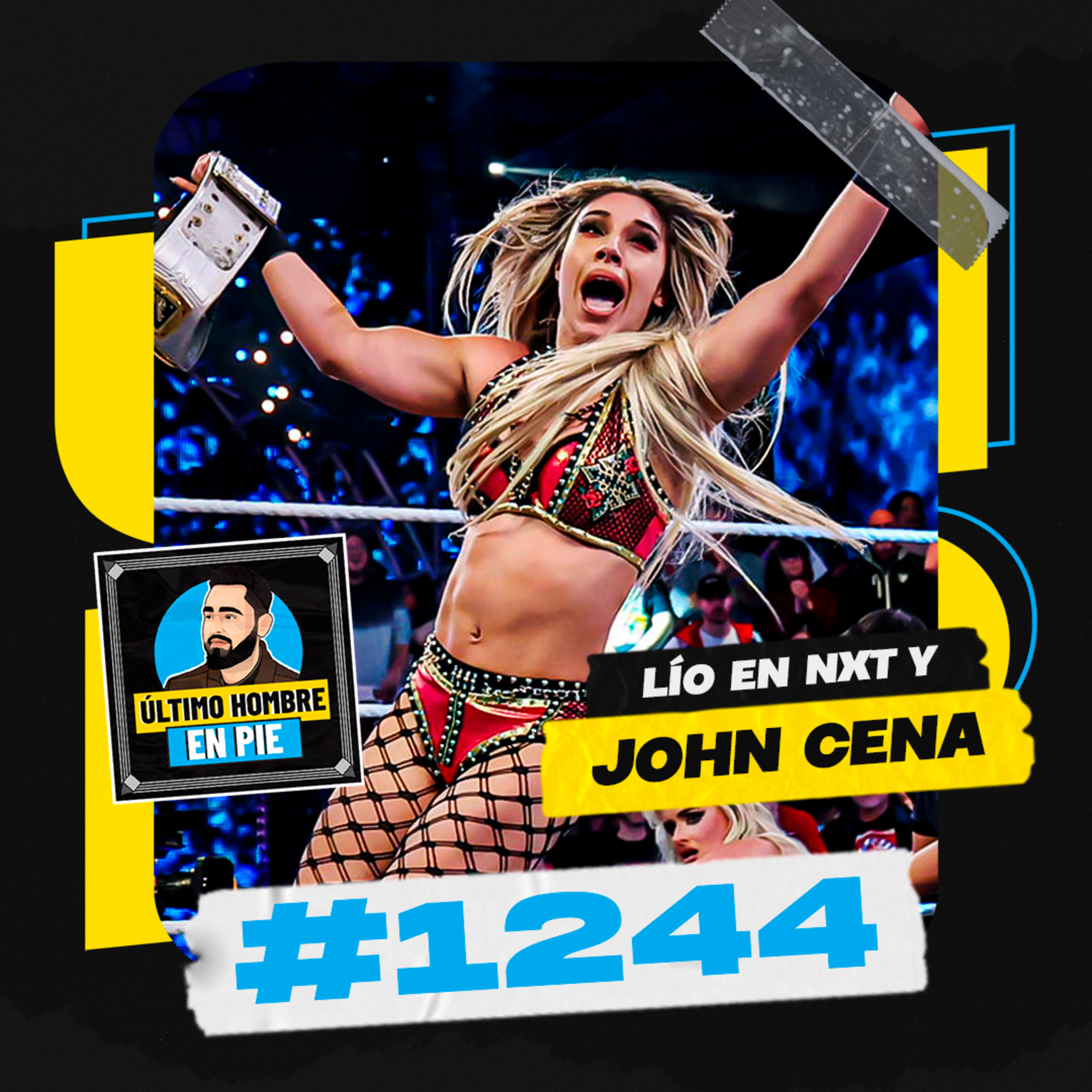 UHEP #1244 - Lío monumental en NXT episode artwork