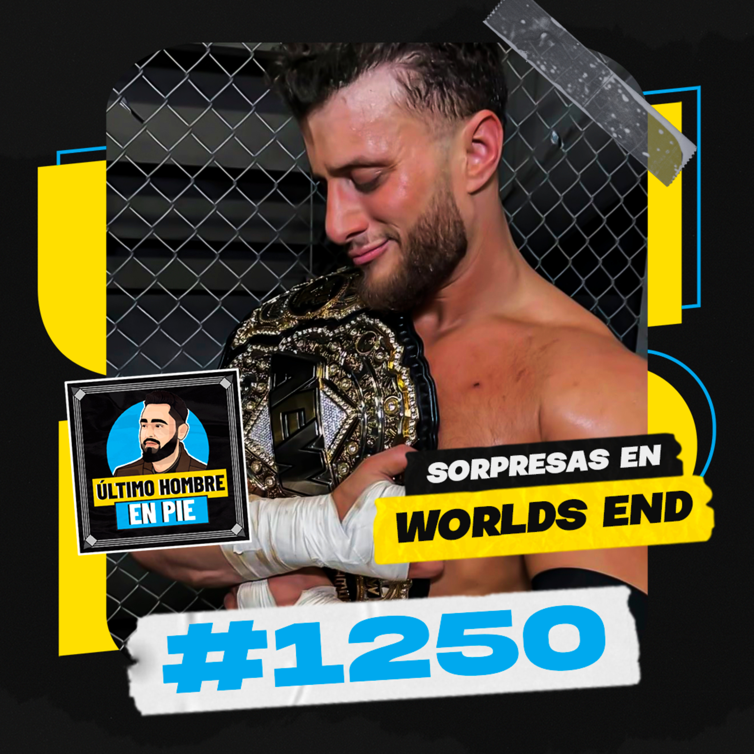 UHEP #1250 - MJF, Mox y sorpresas en AEW Worlds End episode artwork