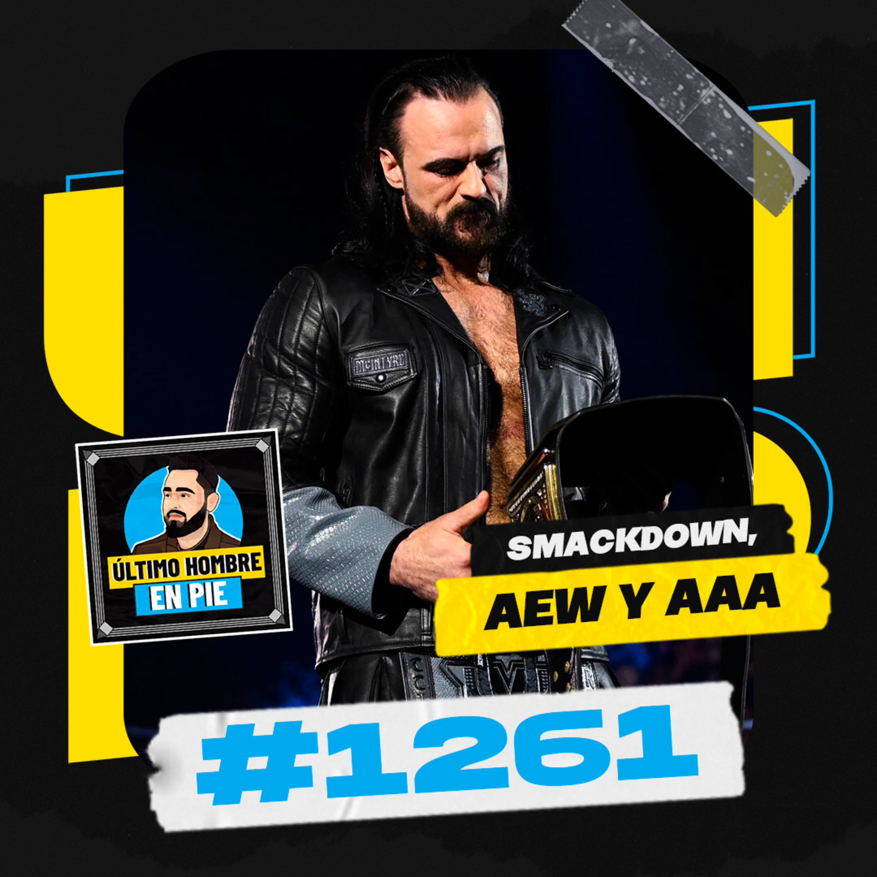 UHEP #1261 - El SmackDown de la esperanza episode artwork