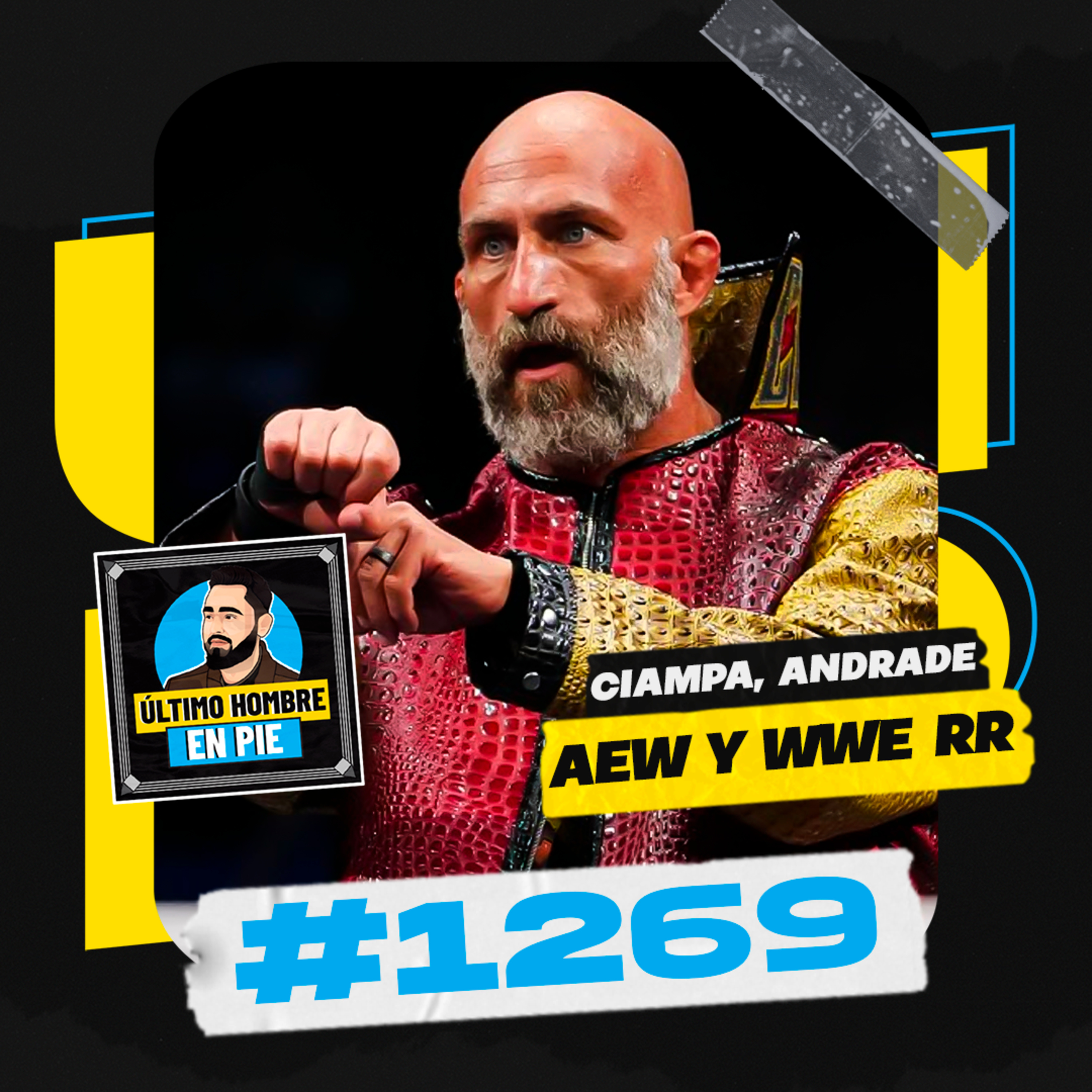 UHEP #1269 - Tommaso Ciampa debuta en AEW episode artwork