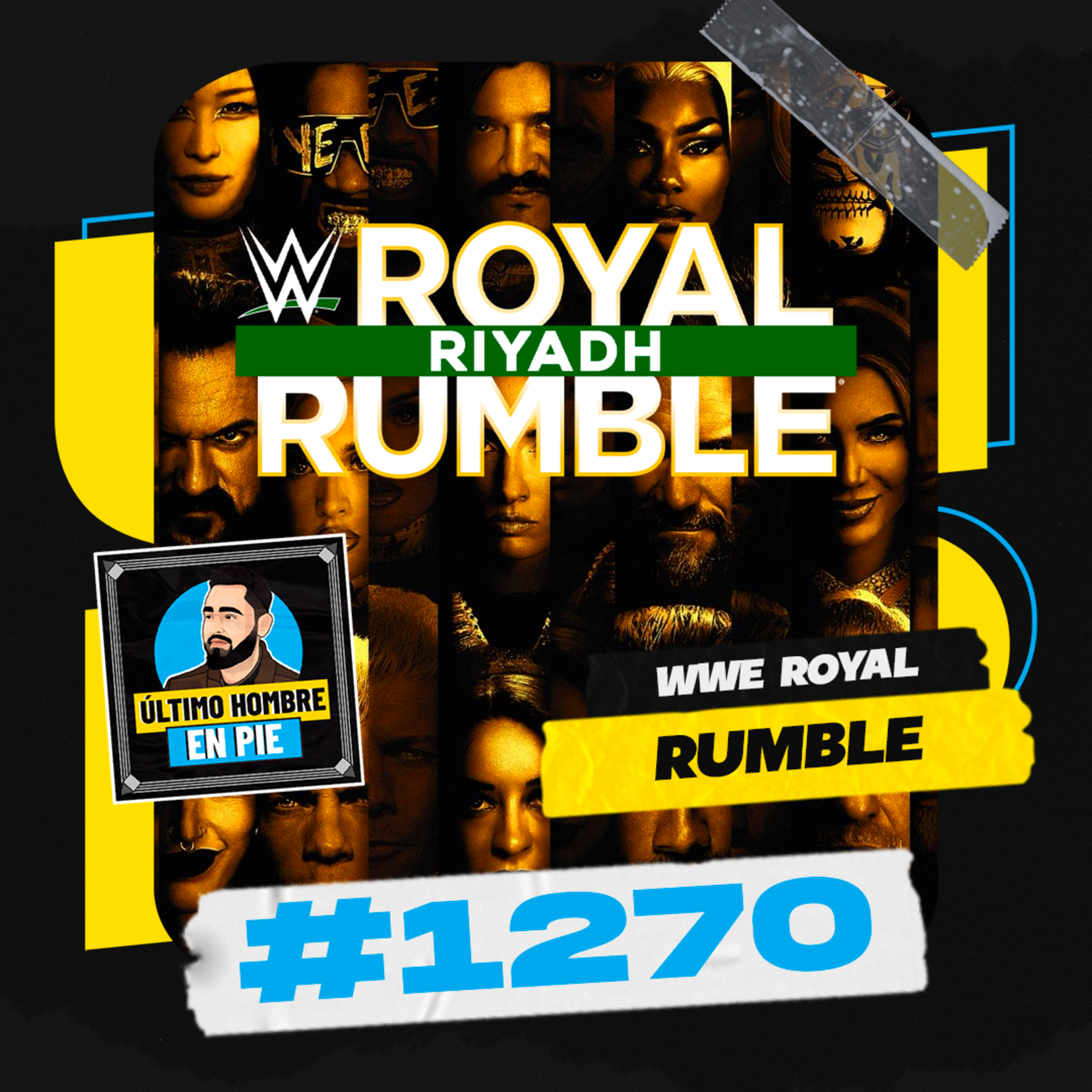UHEP #1270 - Royal Rumble 2026 episode artwork