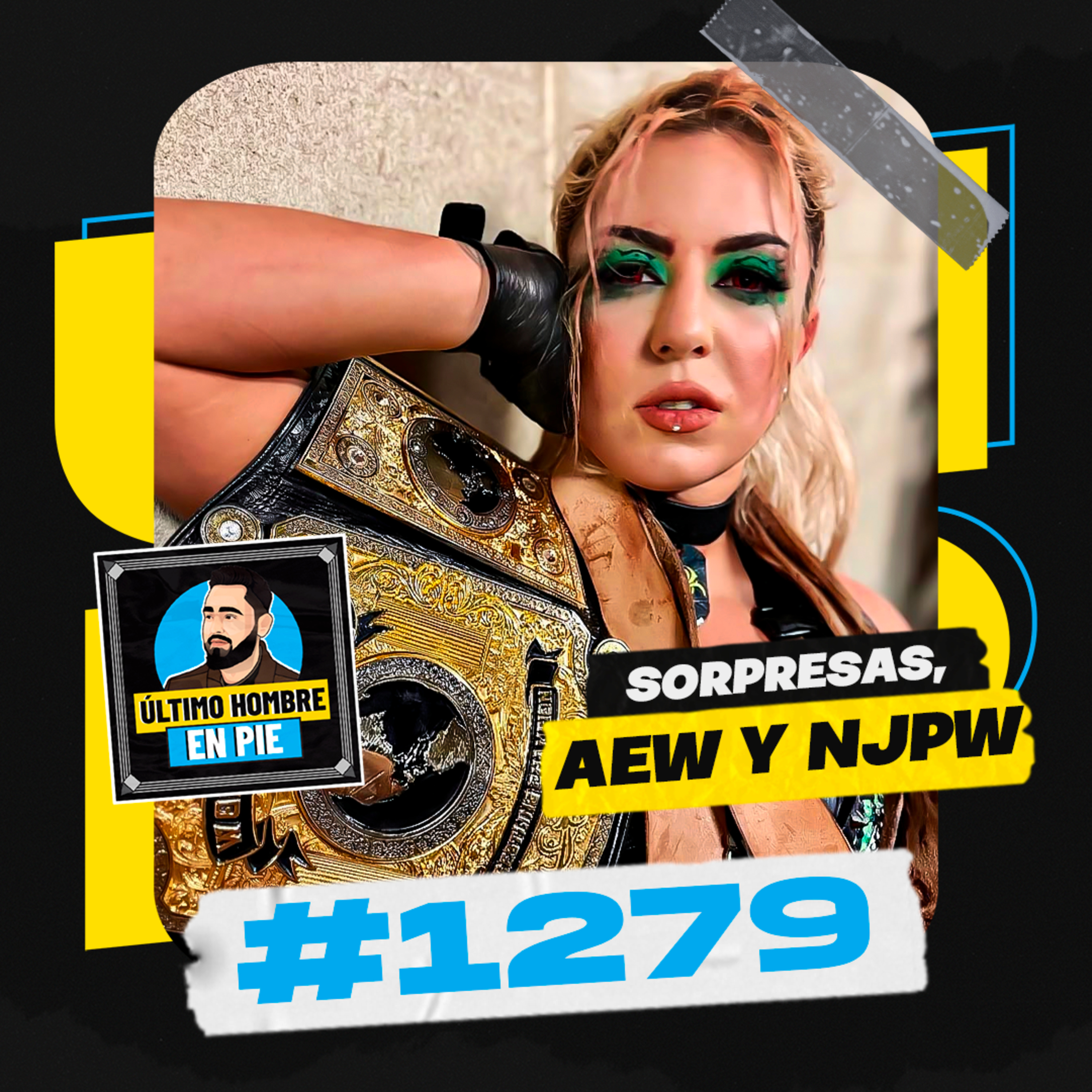 UHEP #1279 - ¡Nuevos campeones en AEW! episode artwork