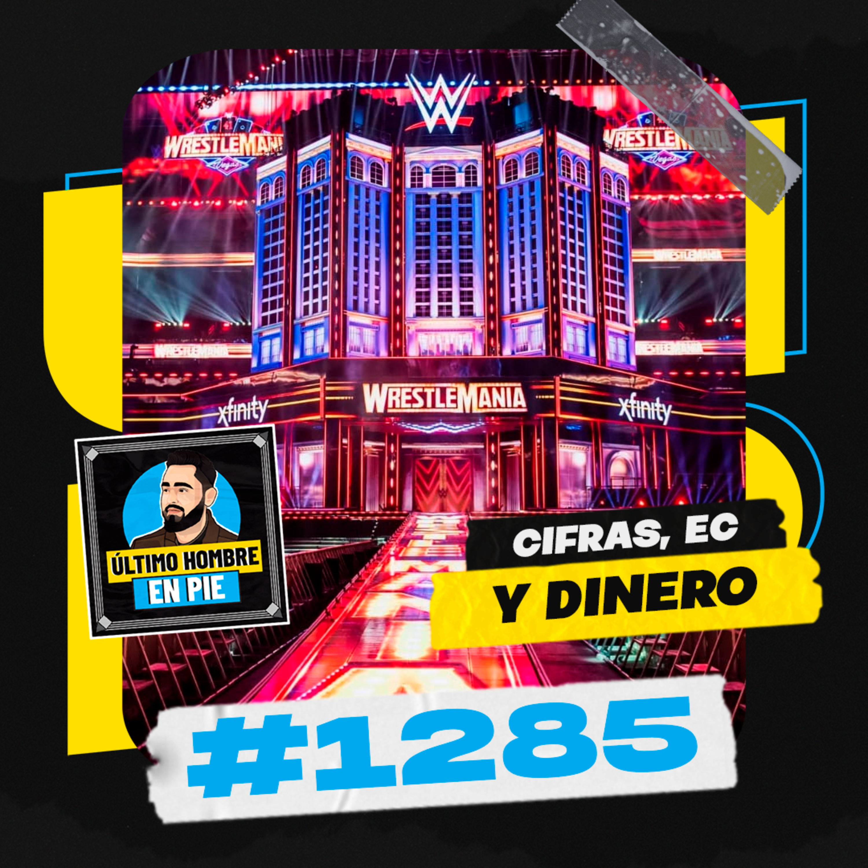 UHEP #1285 - WrestleMania 41 batió todos los récords episode artwork
