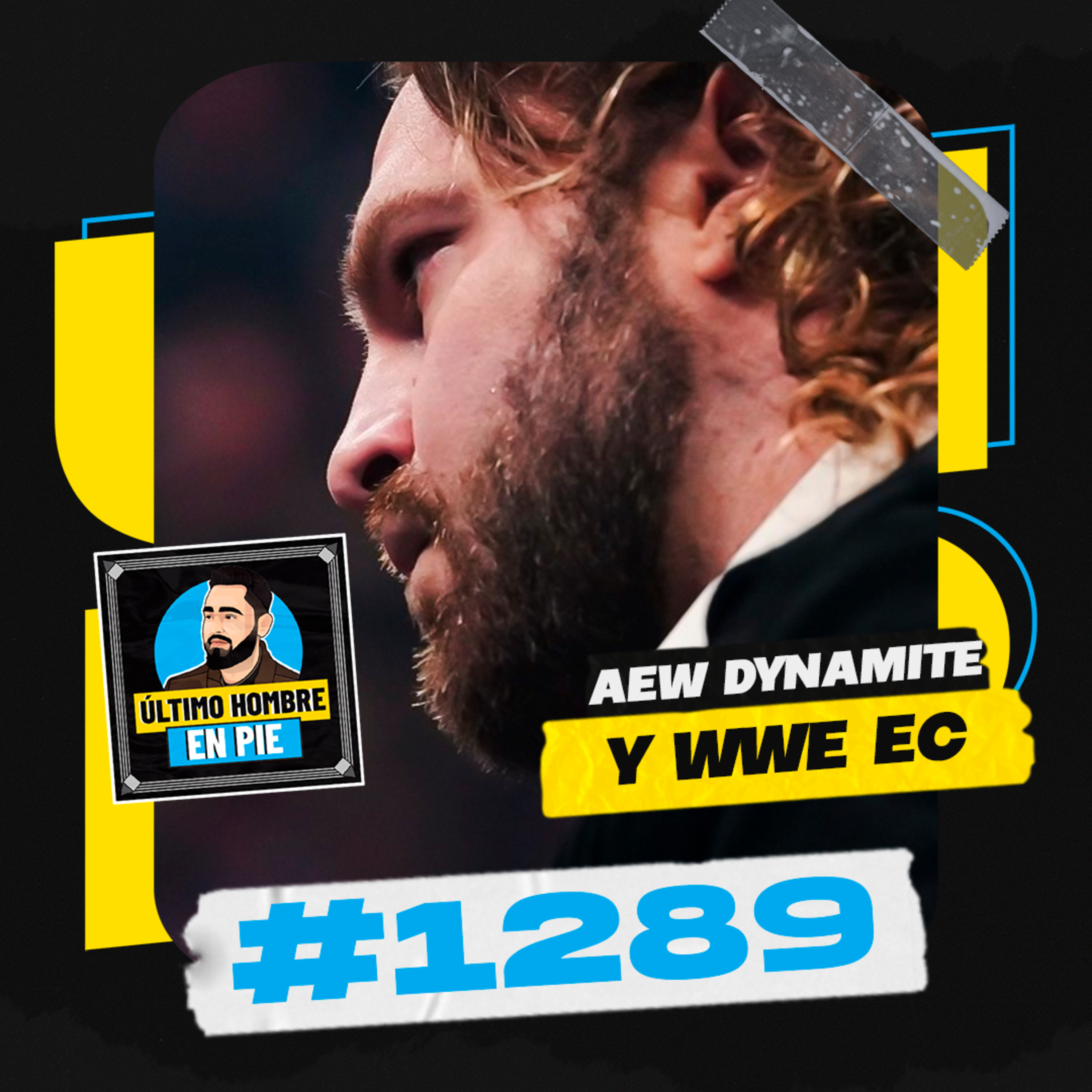 UHEP #1289 - La gran cartelera de AEW Revolution episode artwork