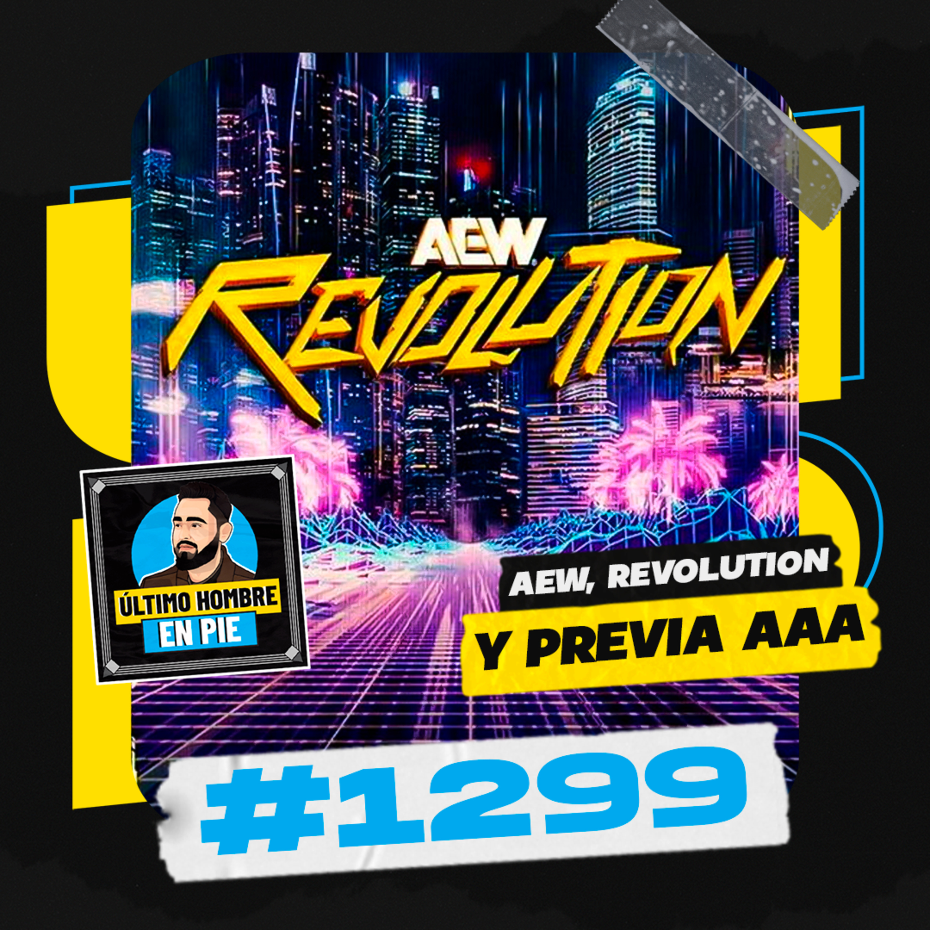 UHEP #1299 - AEW solo lucha contra sí mismo episode artwork