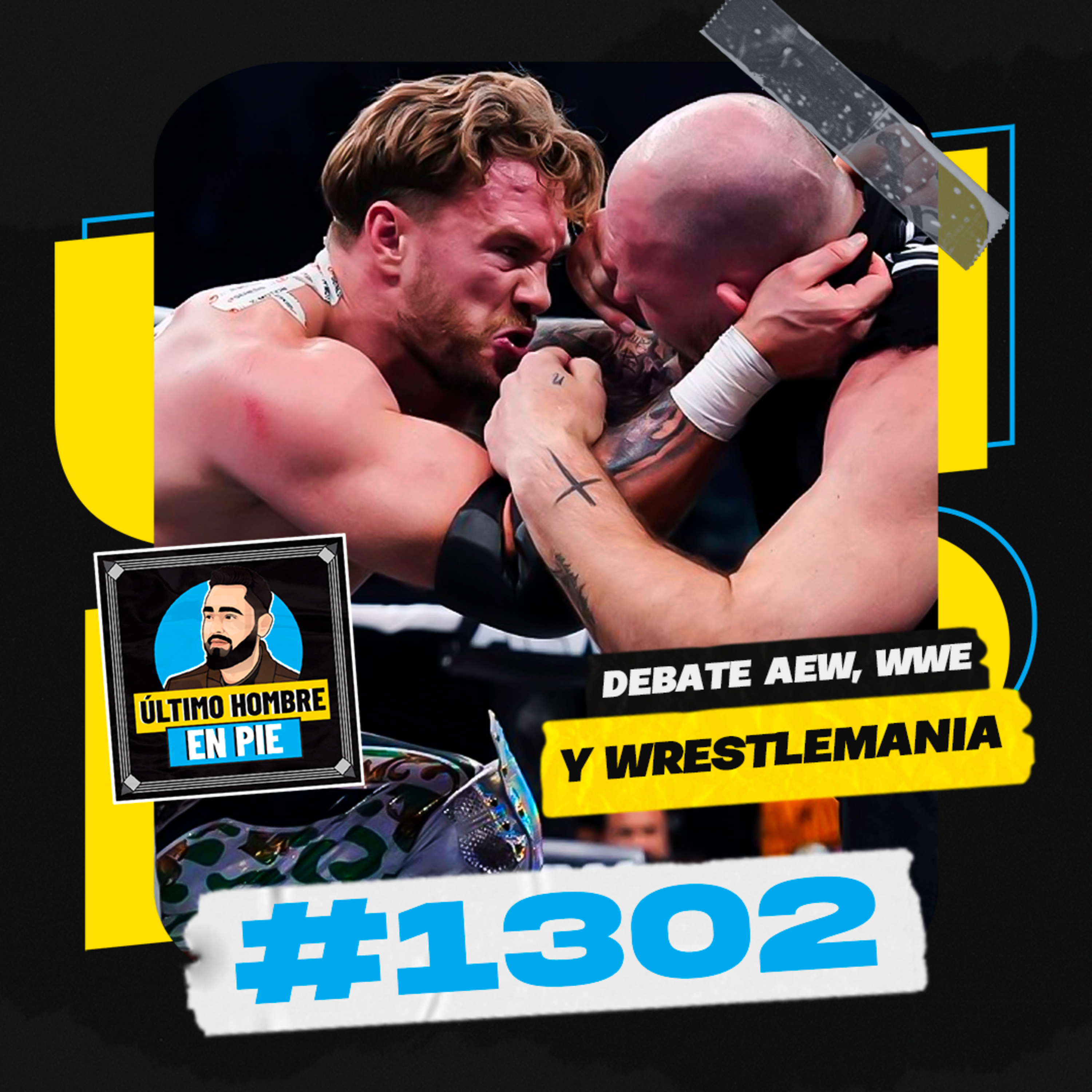 UHEP #1302 - AEW acelera episode artwork