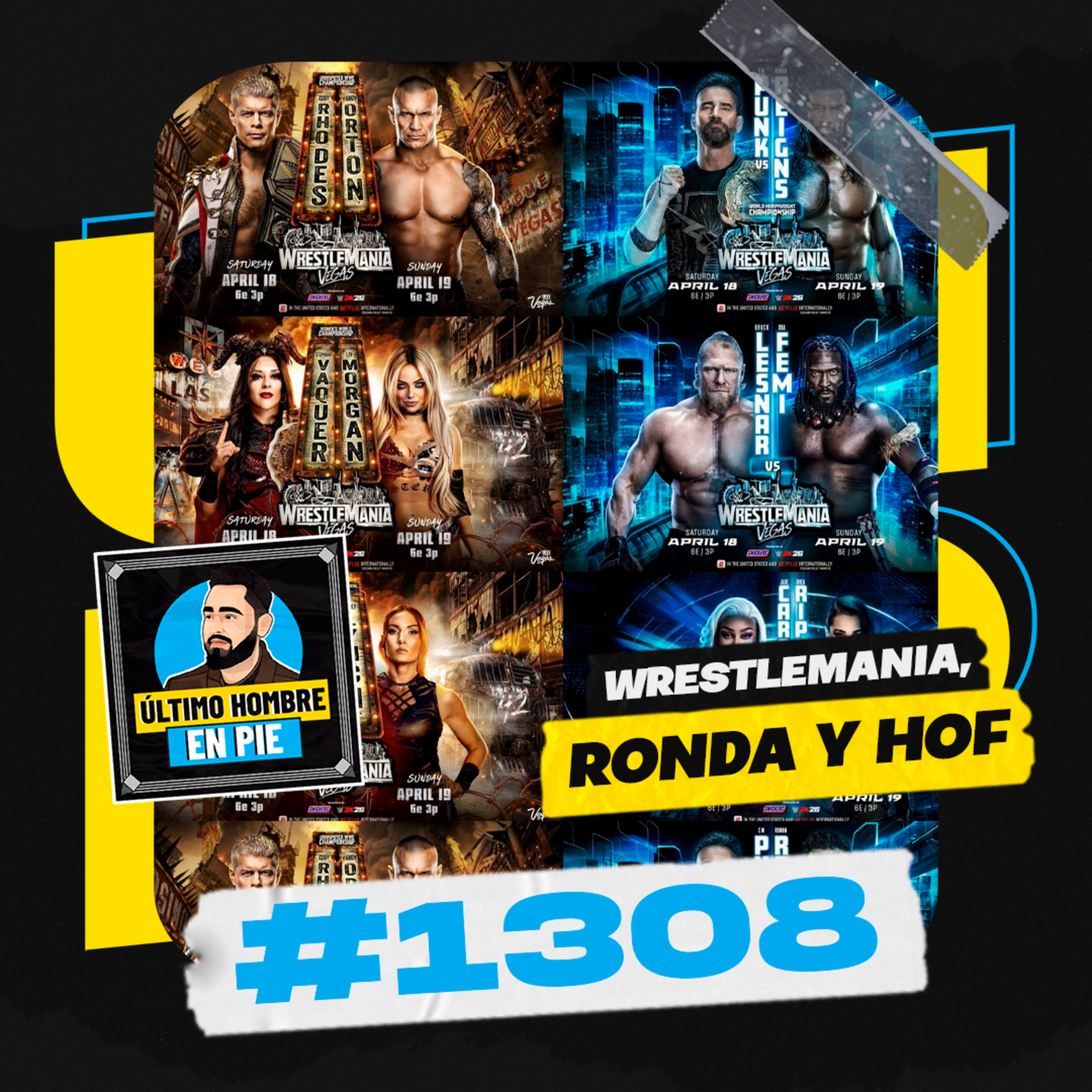 UHEP #1308 - WrestleMania 42: nombres vs. construcción episode artwork