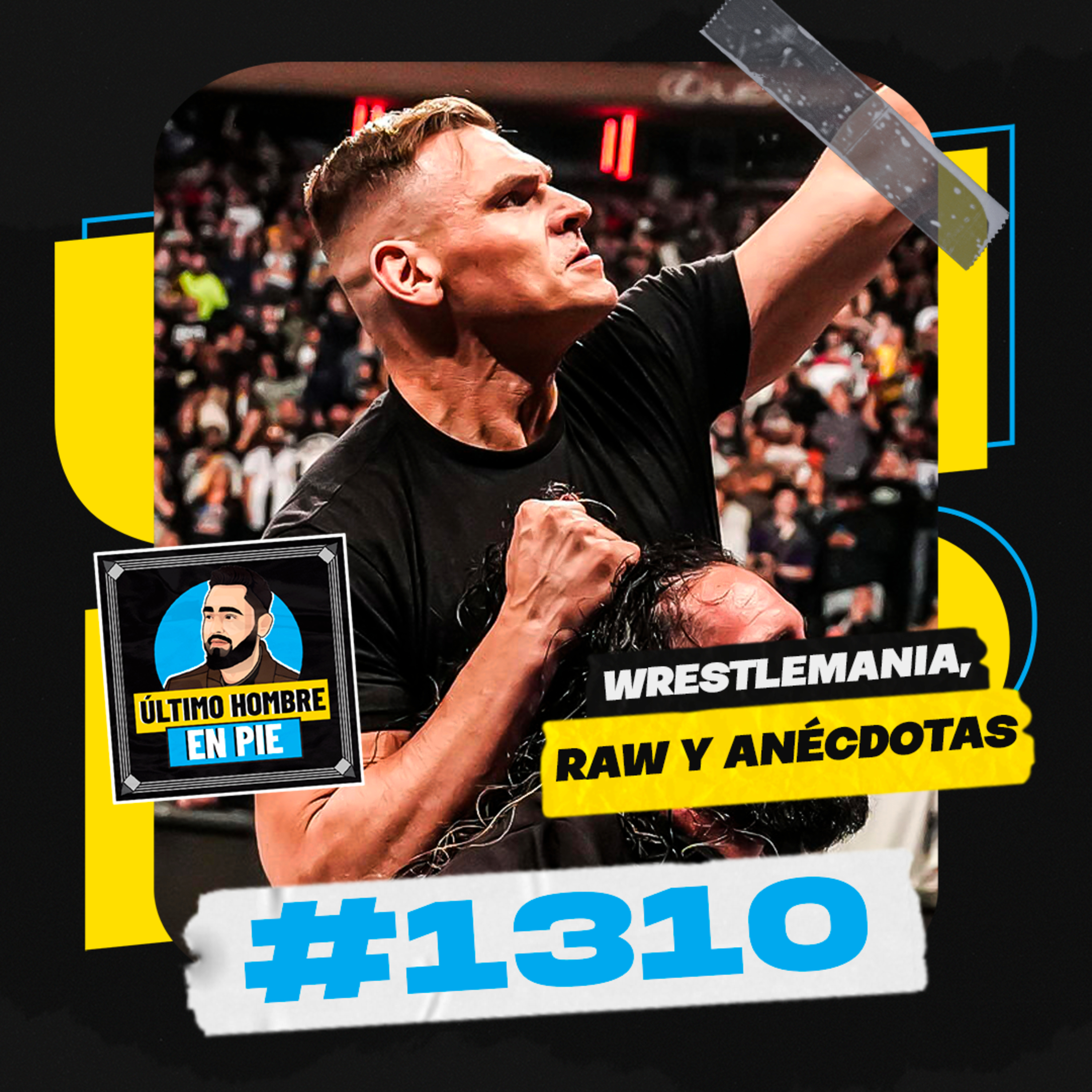 UHEP #1310 - Más combates aleatorios para WrestleMania 42 episode artwork