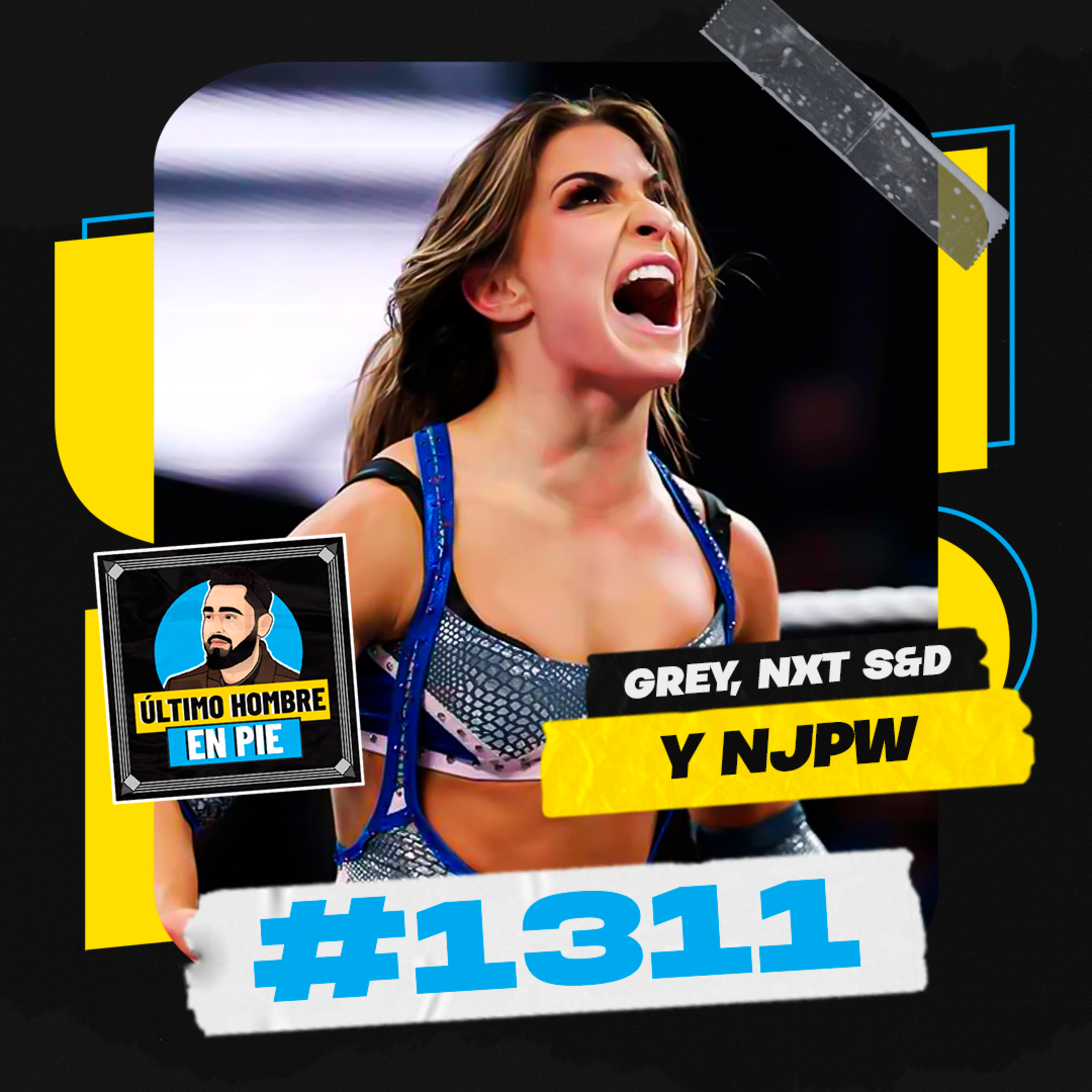 UHEP #1311 - Kendal Grey es la próxima estrella de WWE episode artwork