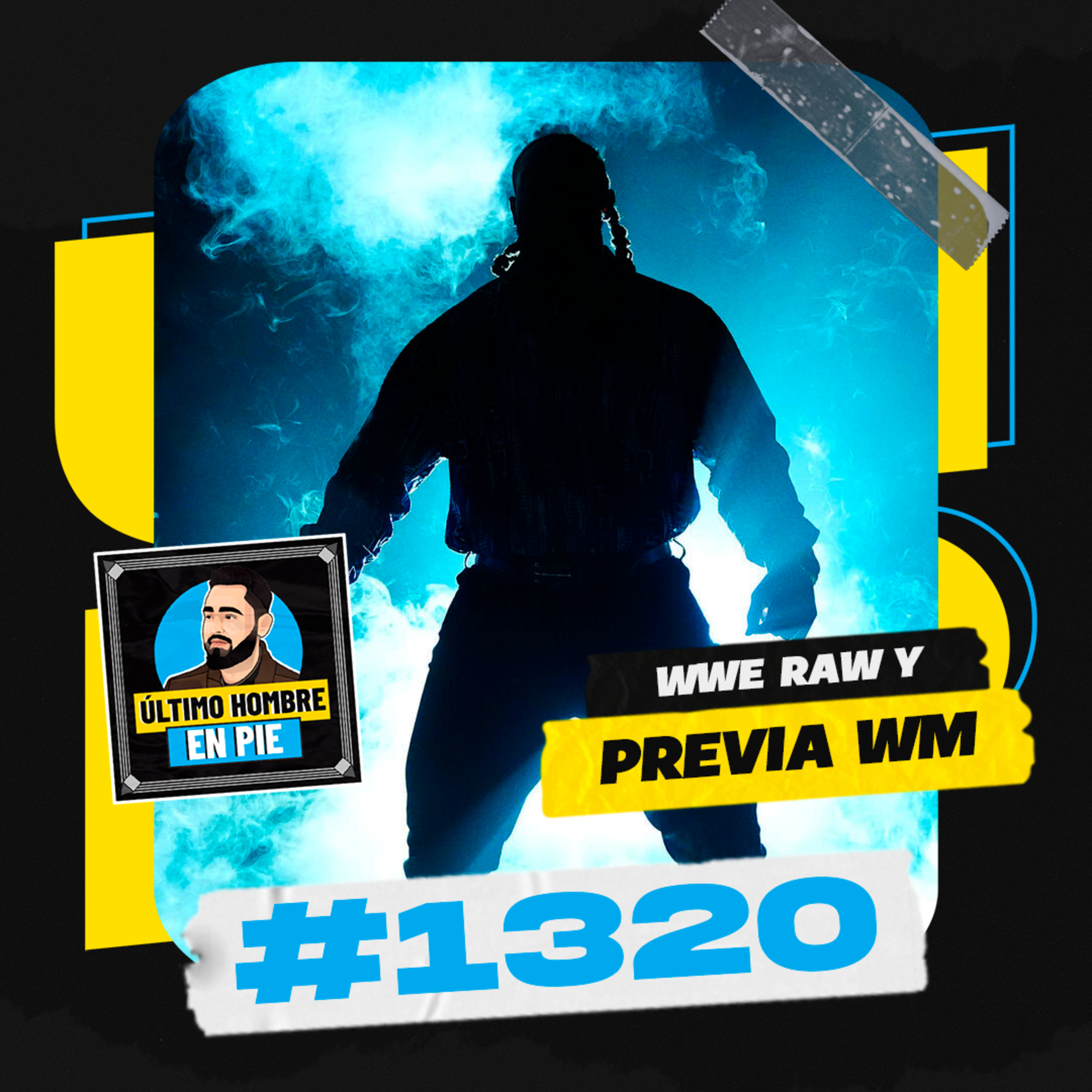 UHEP #1320 - El último Raw antes de WrestleMania 42 episode artwork