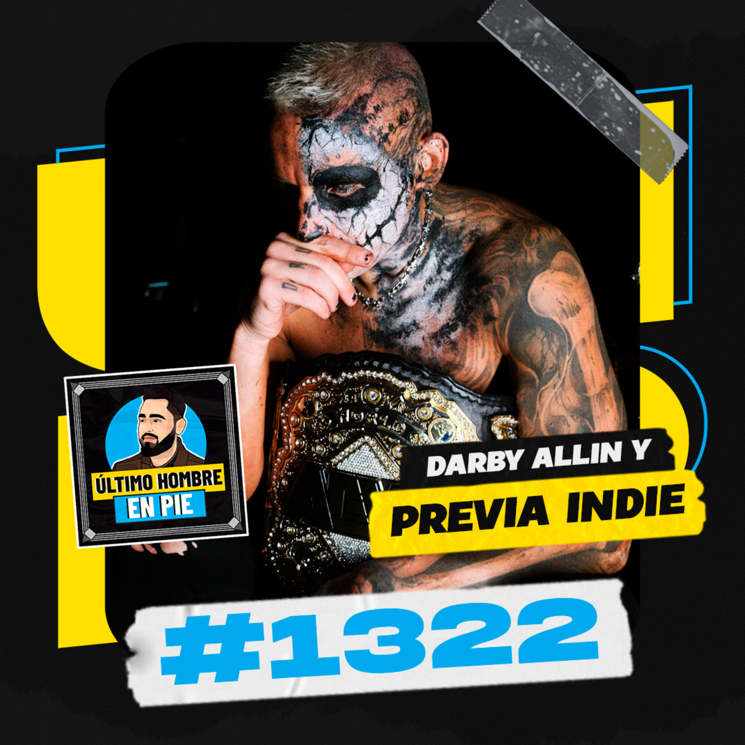 UHEP #1322 - Darby Allin es campeón de AEW episode artwork
