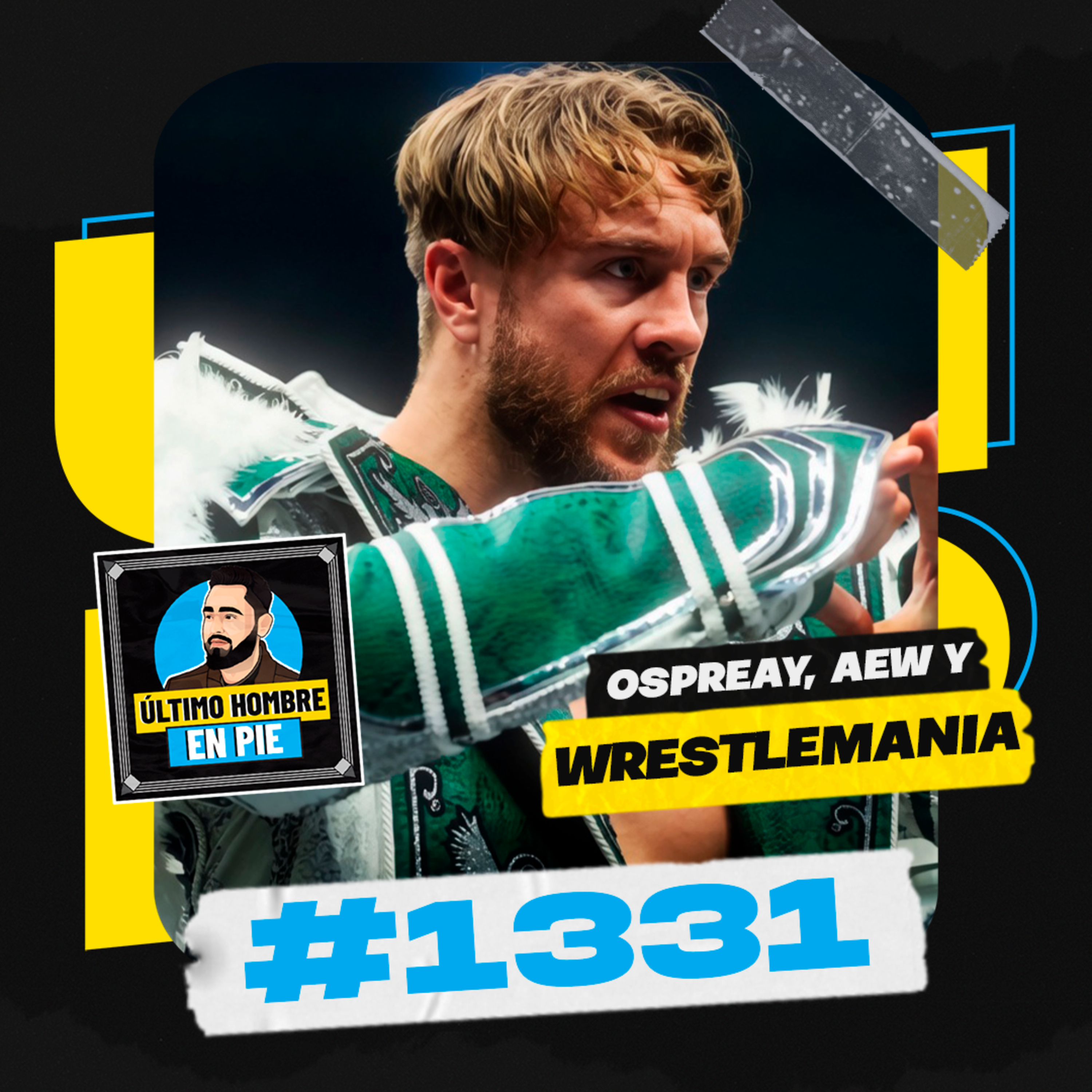 UHEP #1331 - Will Ospreay: proyecto campeón episode artwork