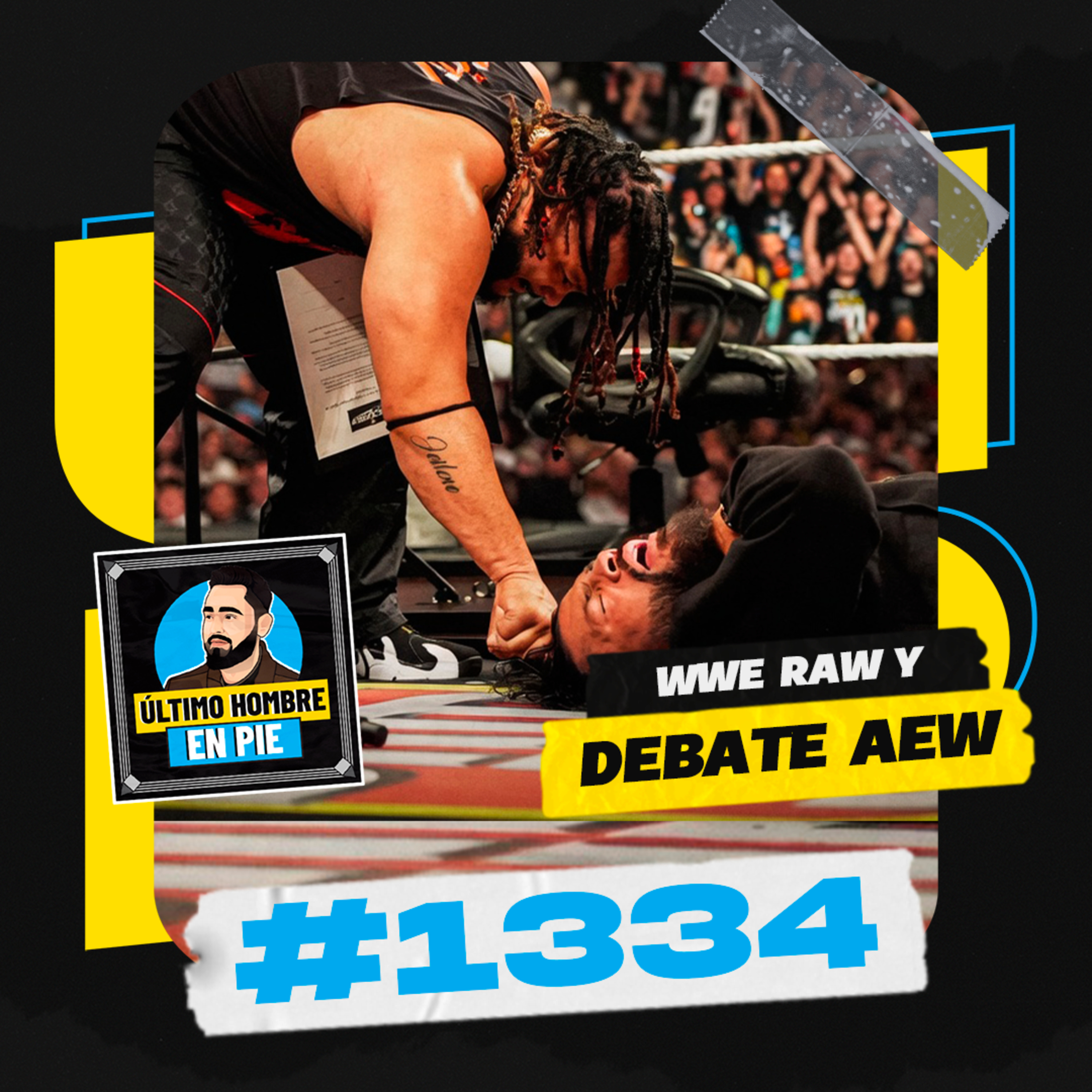 UHEP #1334 - WWE Raw avanza sin grandes alardes episode artwork