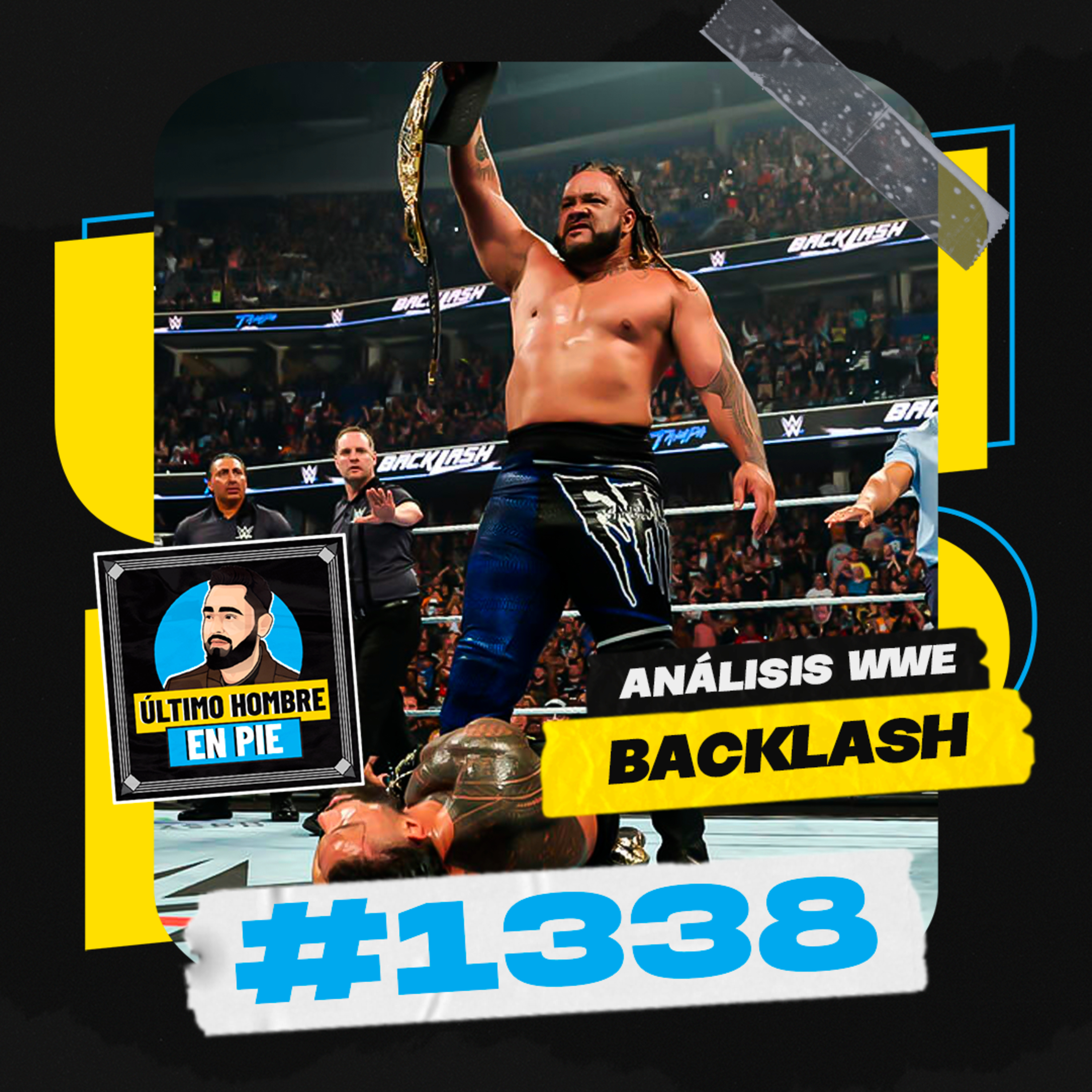 UHEP #1338 - Un gran WWE Backlash episode artwork