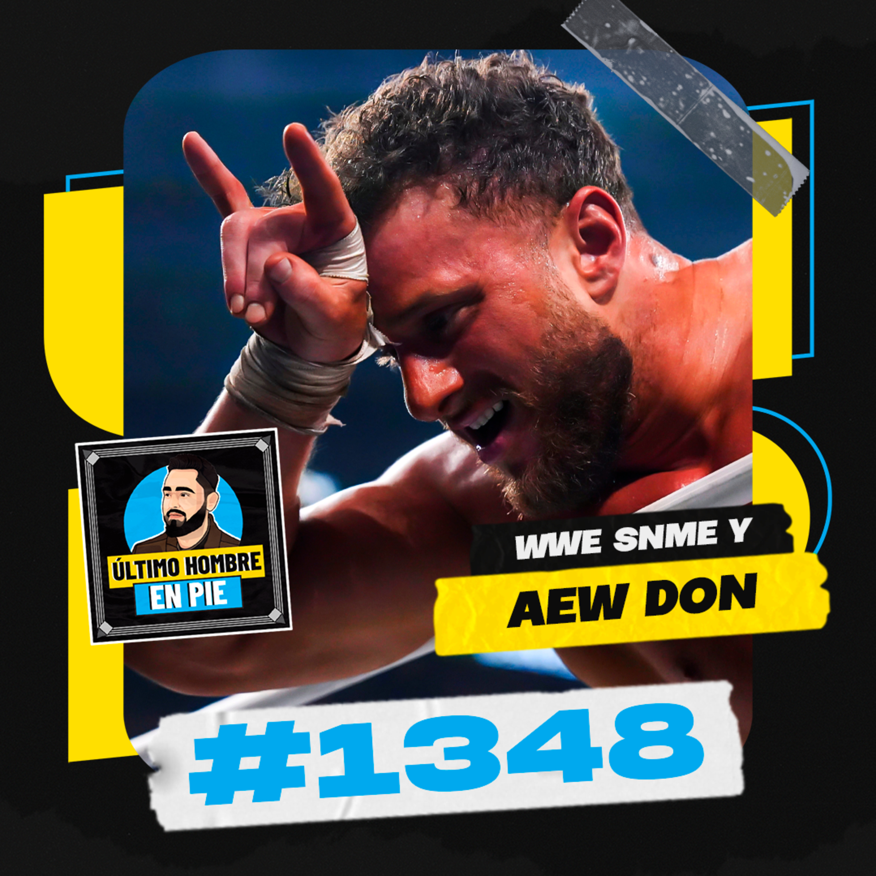 UHEP #1348 - Extraordinario AEW Double or Nothing... y SNME episode artwork