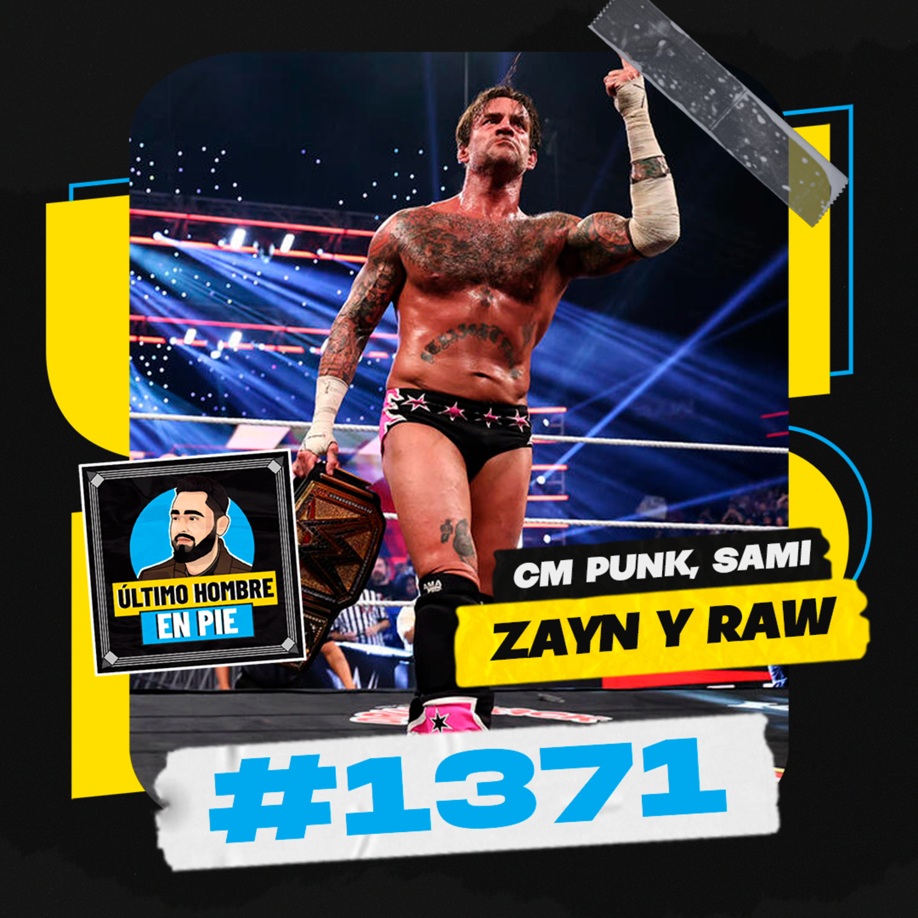UHEP #1371 - ¡CM Punk es campeón de WWE! episode artwork