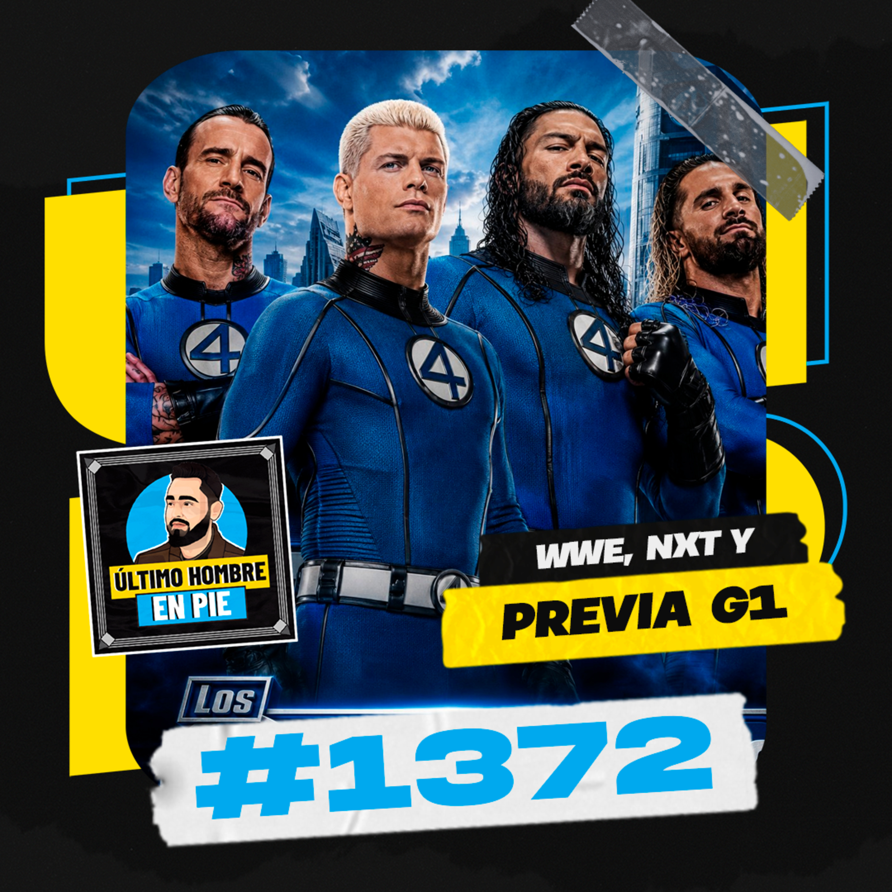 UHEP #1372 - Los 4 fantásticos de WWE episode artwork