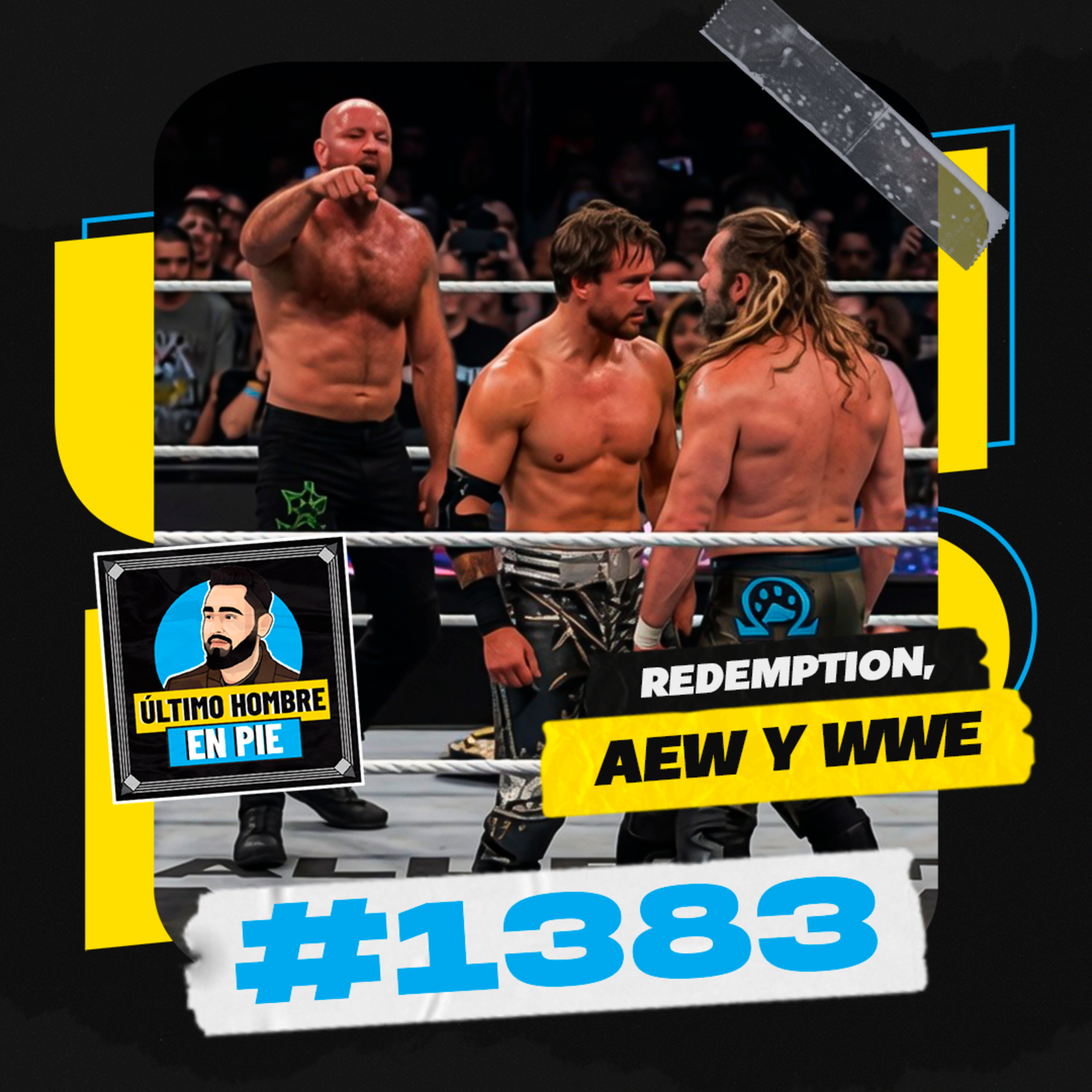 UHEP #1383 - Las dudas con AEW Redemption episode artwork