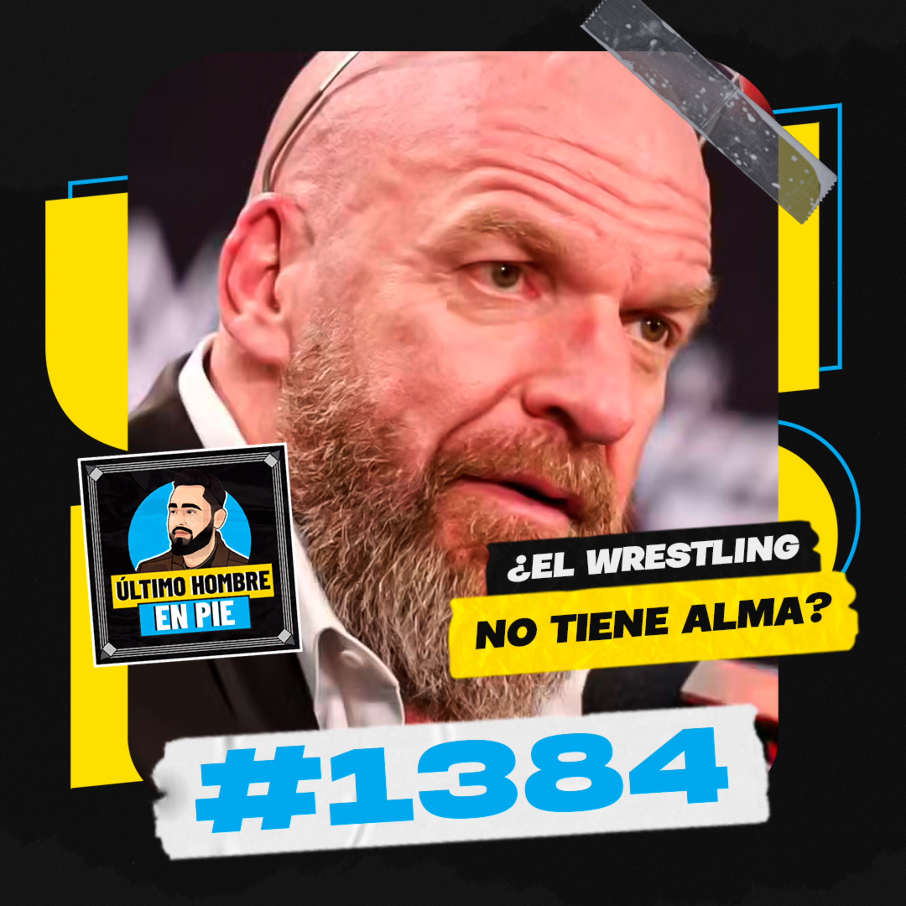 UHEP #1384 - Un wrestling sin alma episode artwork