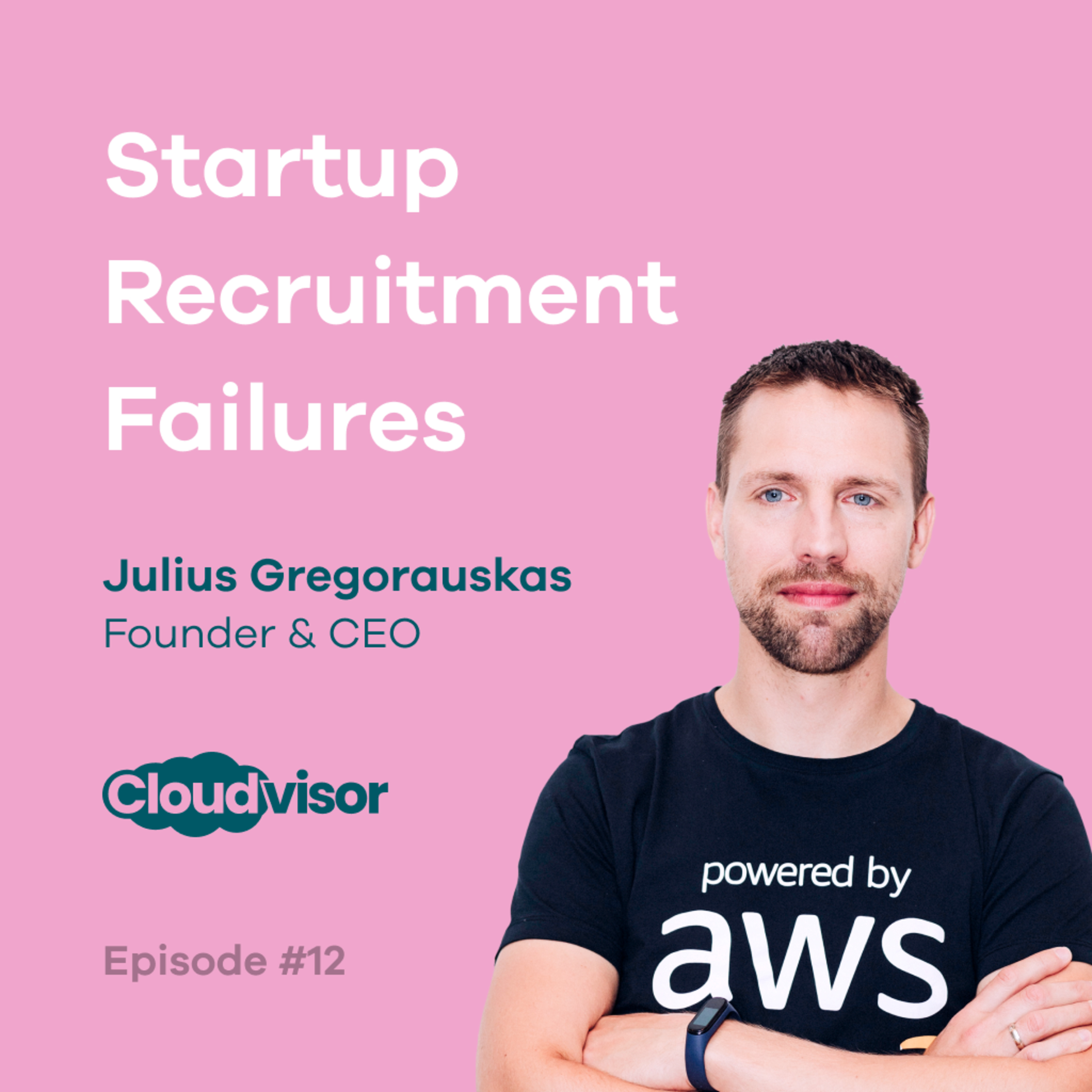 Startup Recruitment Failures