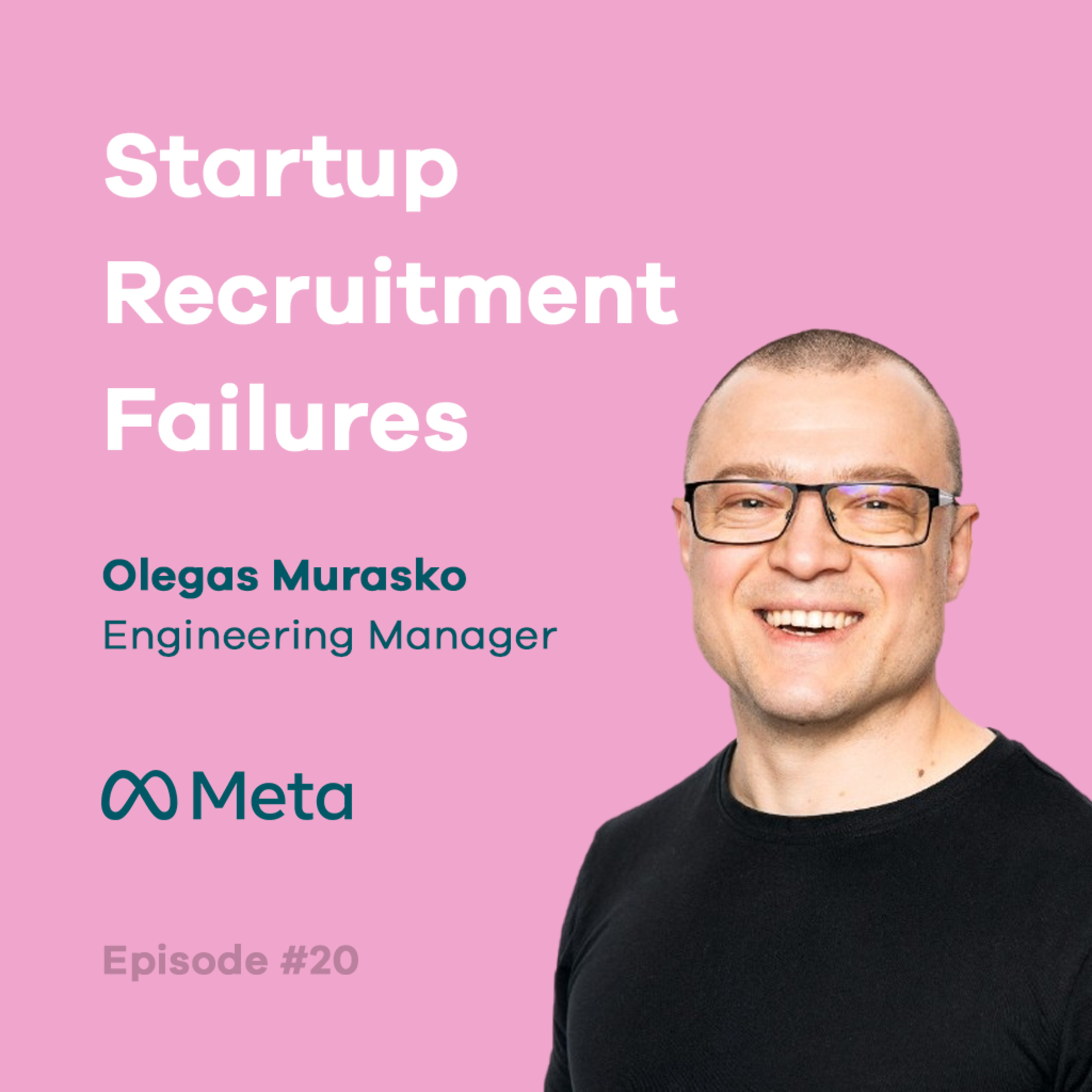 Startup Recruitment Failures