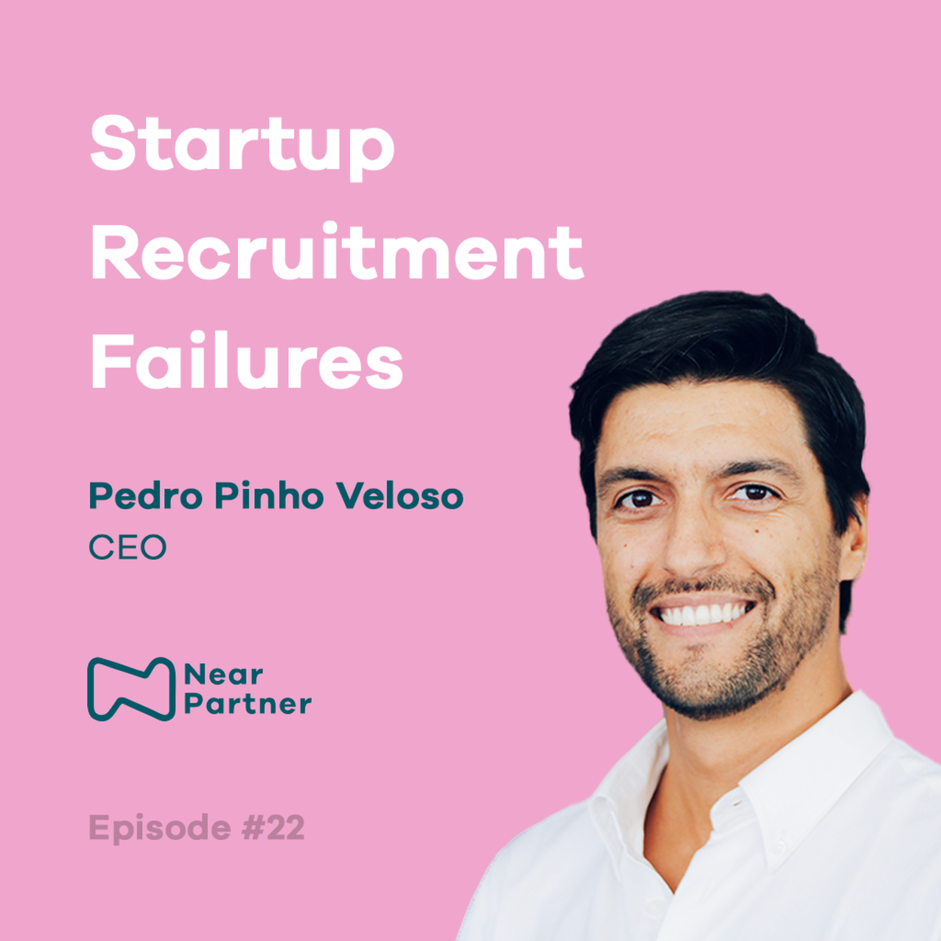 Startup Recruitment Failures