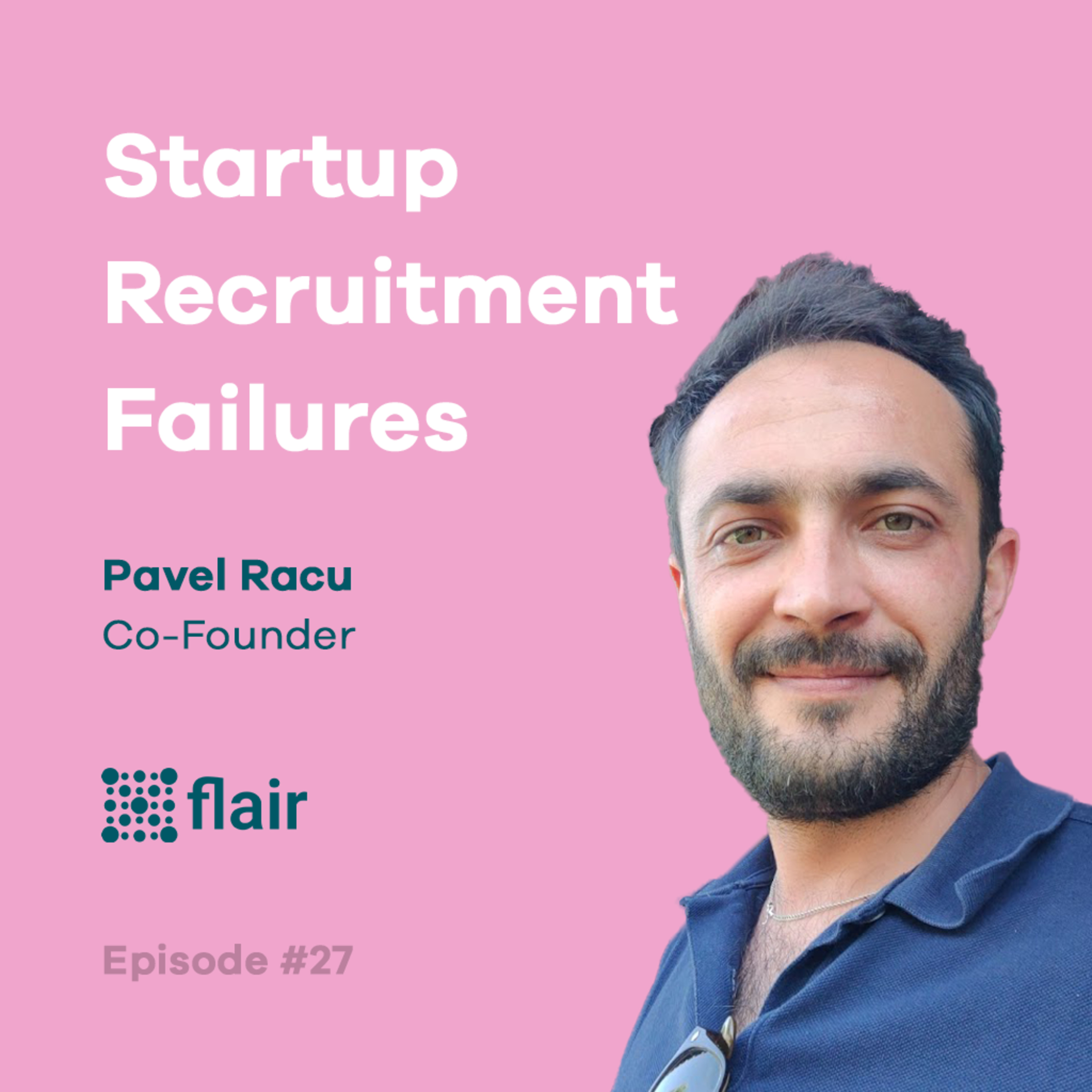 Startup Recruitment Failures