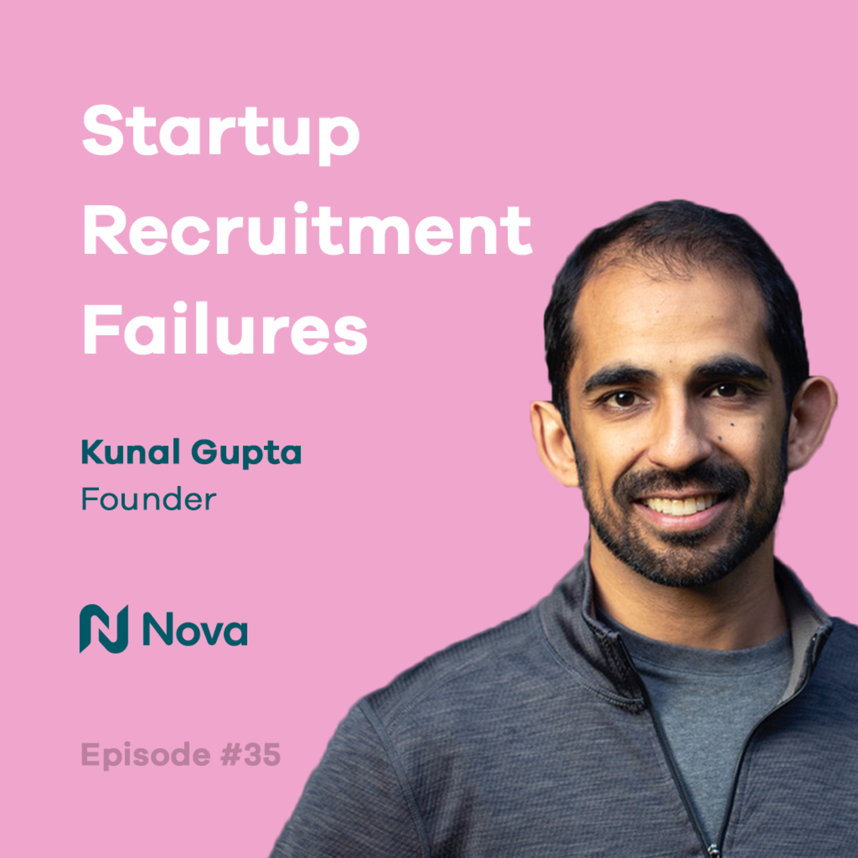 Startup Recruitment Failures