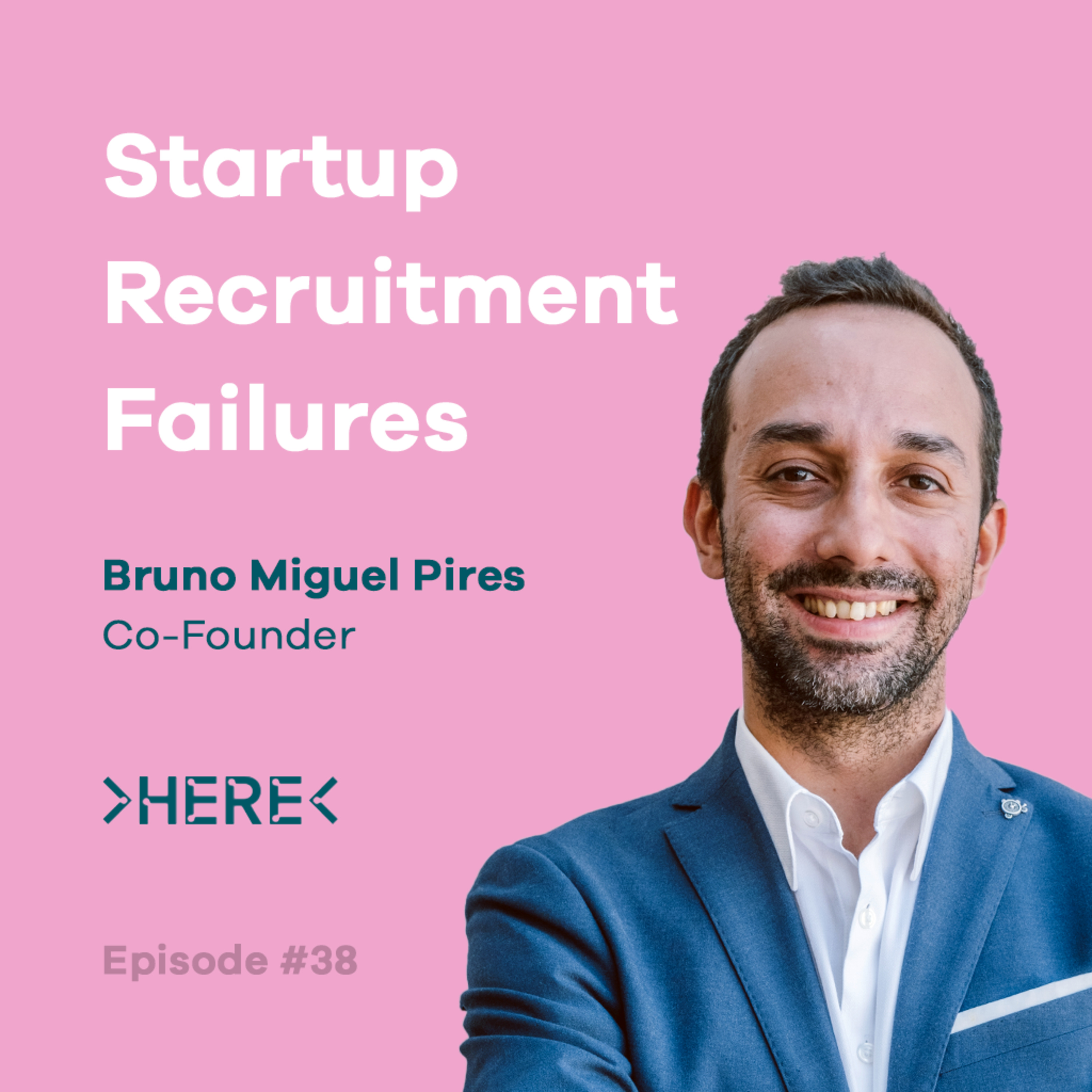 Startup Recruitment Failures