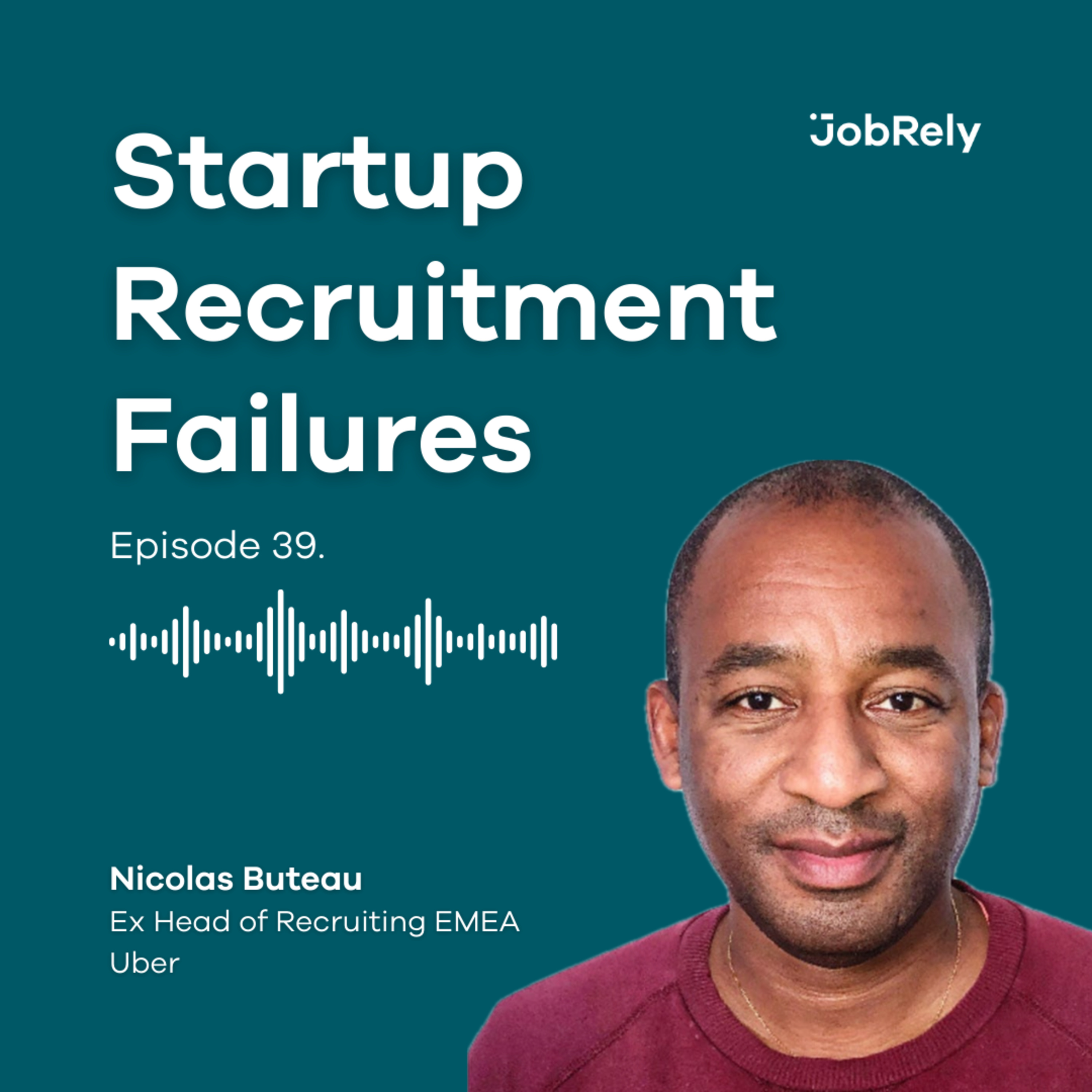 Startup Recruitment Failures