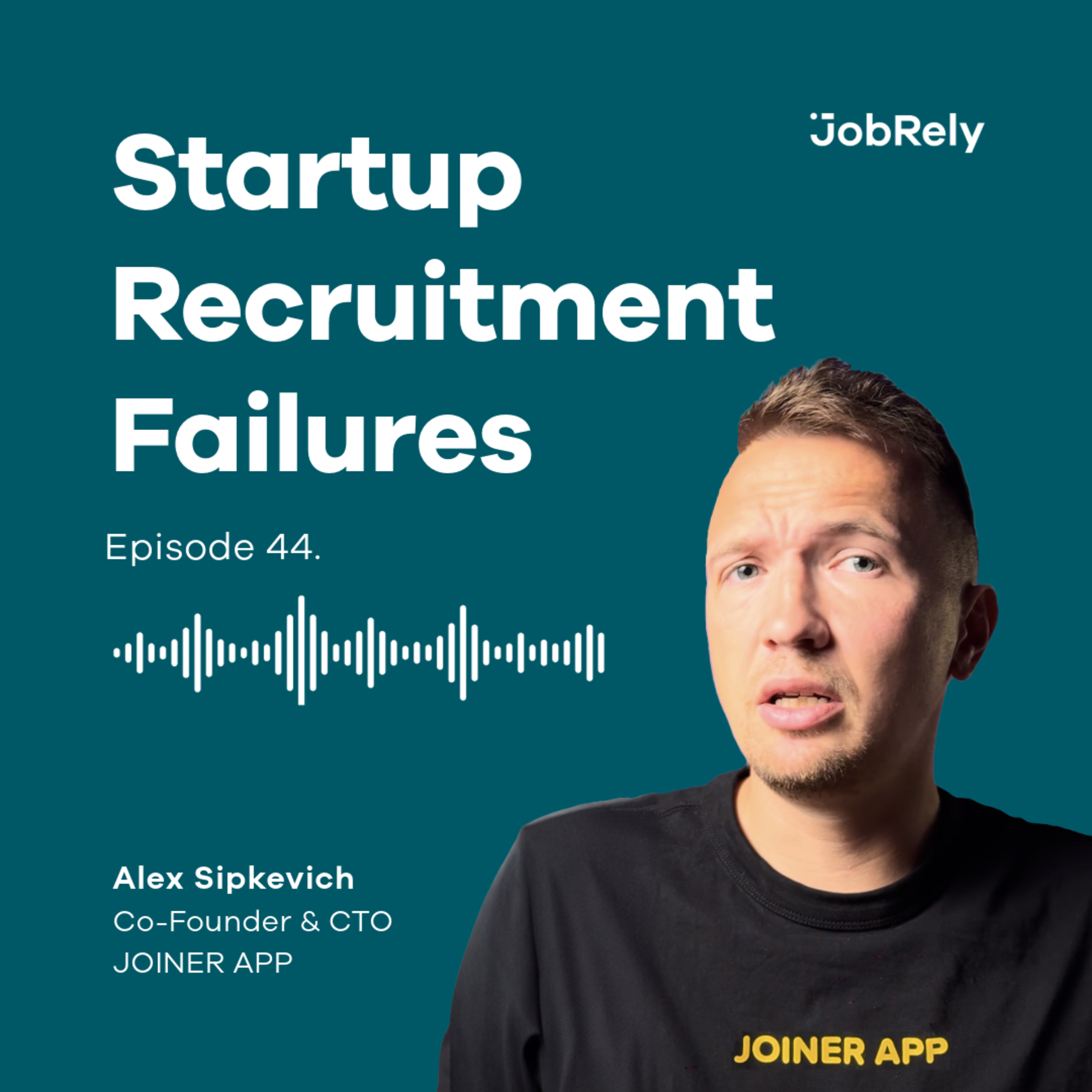 Startup Recruitment Failures