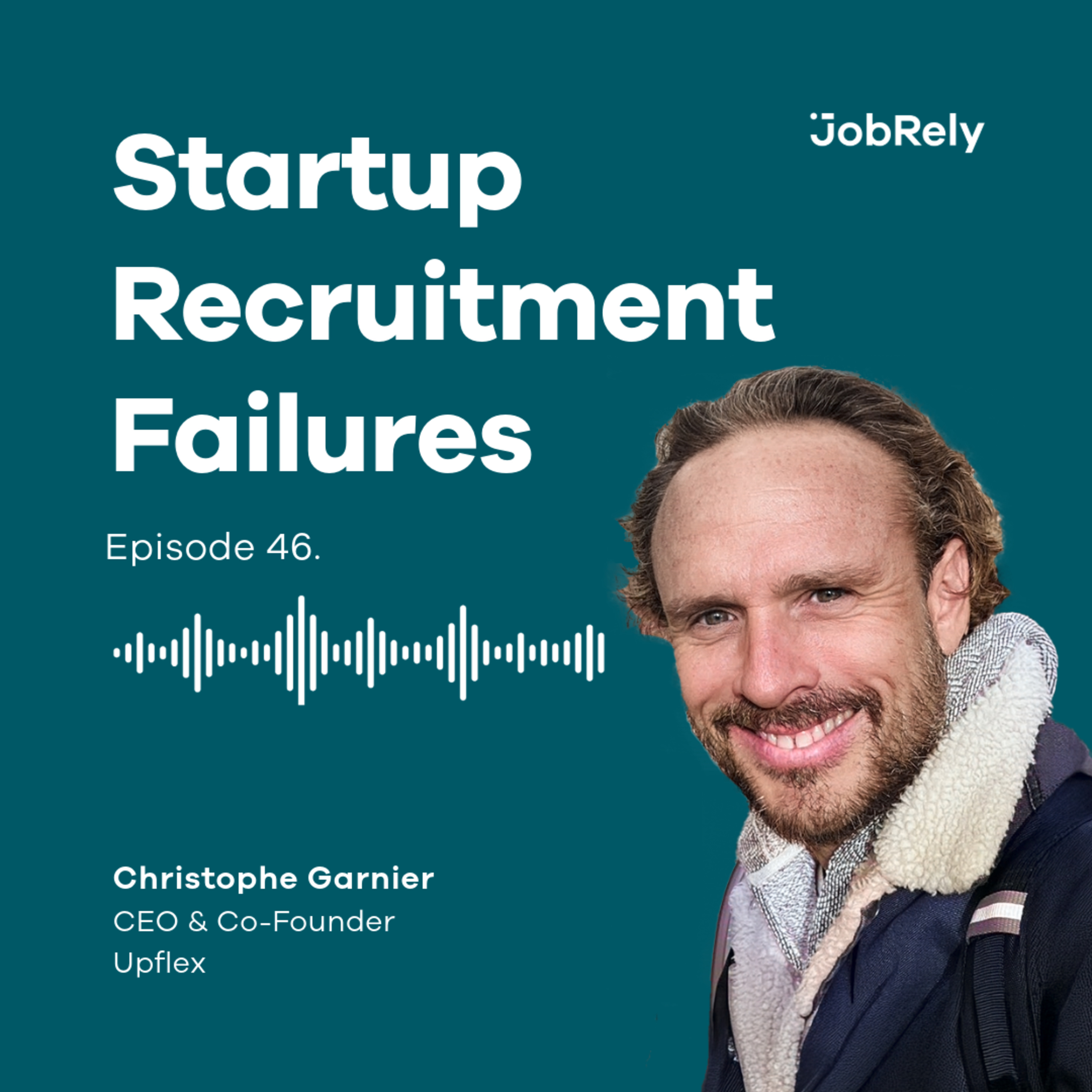 Startup Recruitment Failures