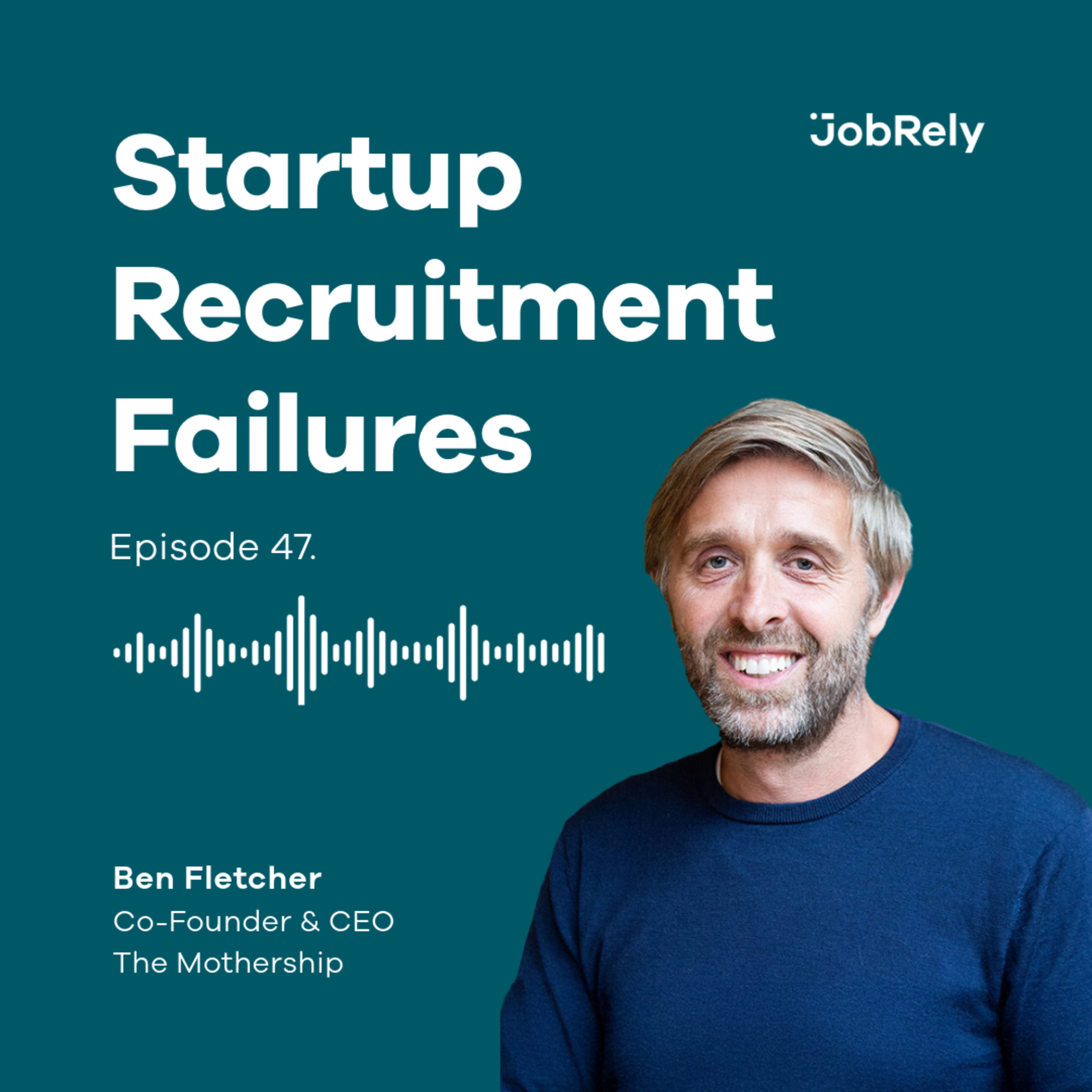 Startup Recruitment Failures