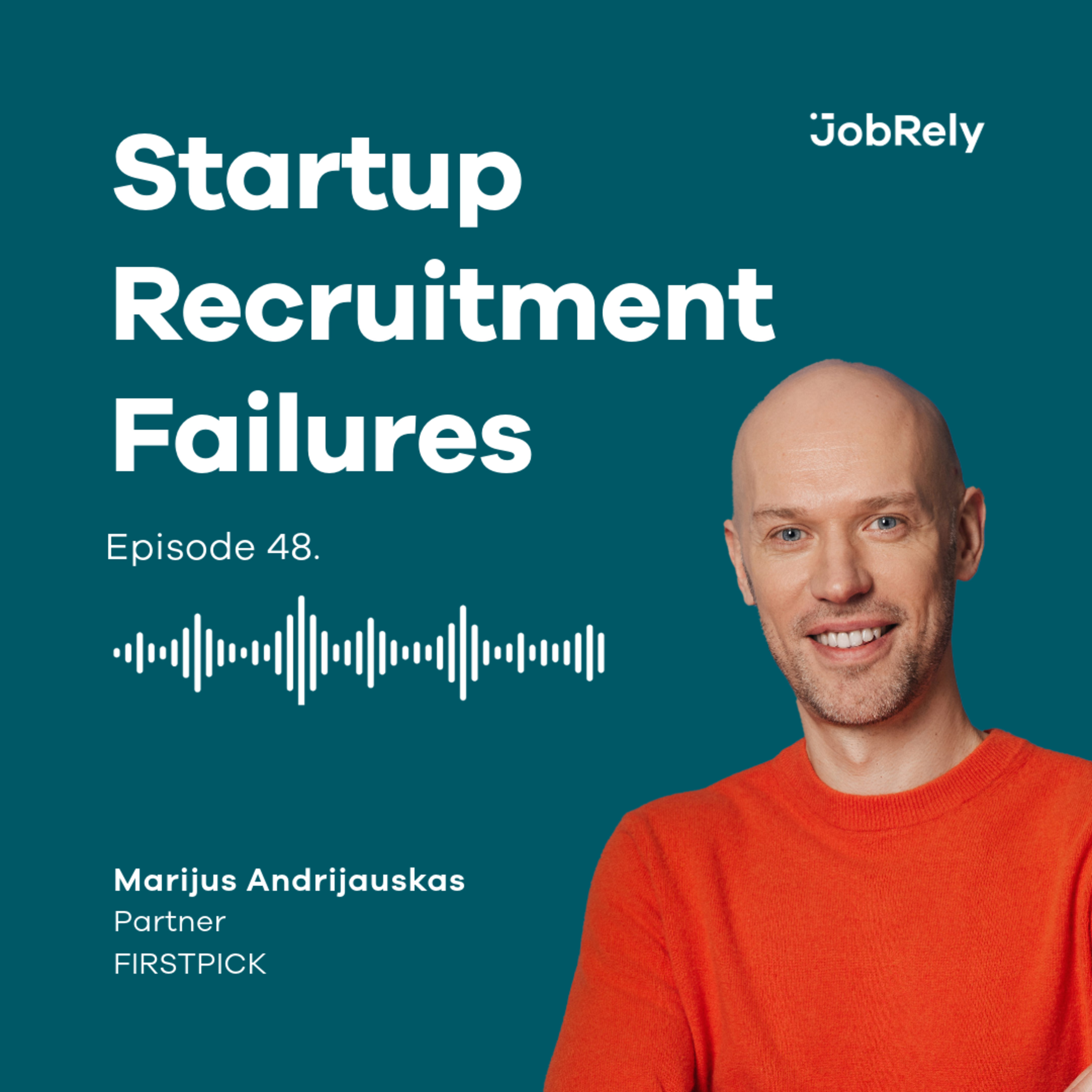 Startup Recruitment Failures