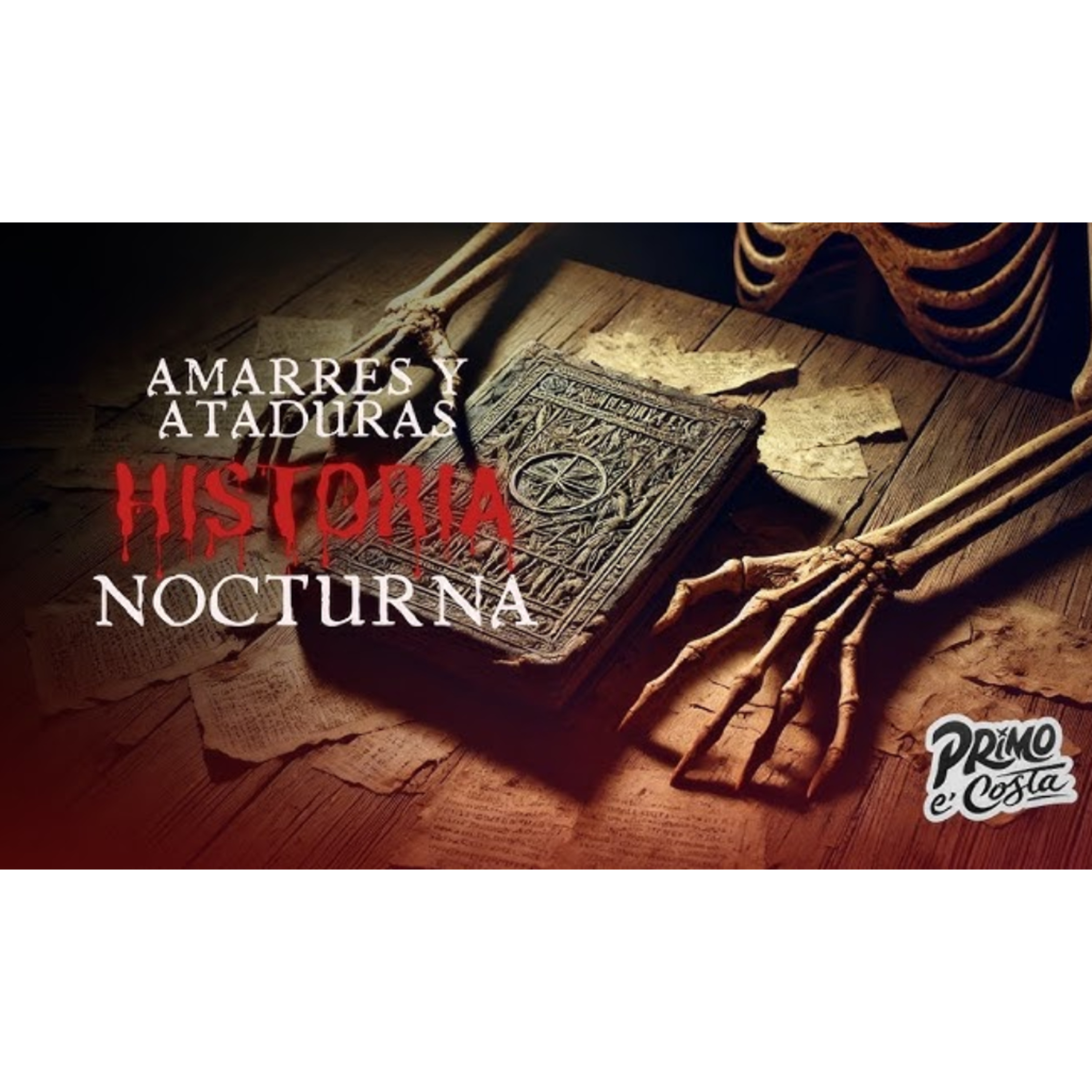 Amarres Y Ataduras Historia Nocturna episode artwork