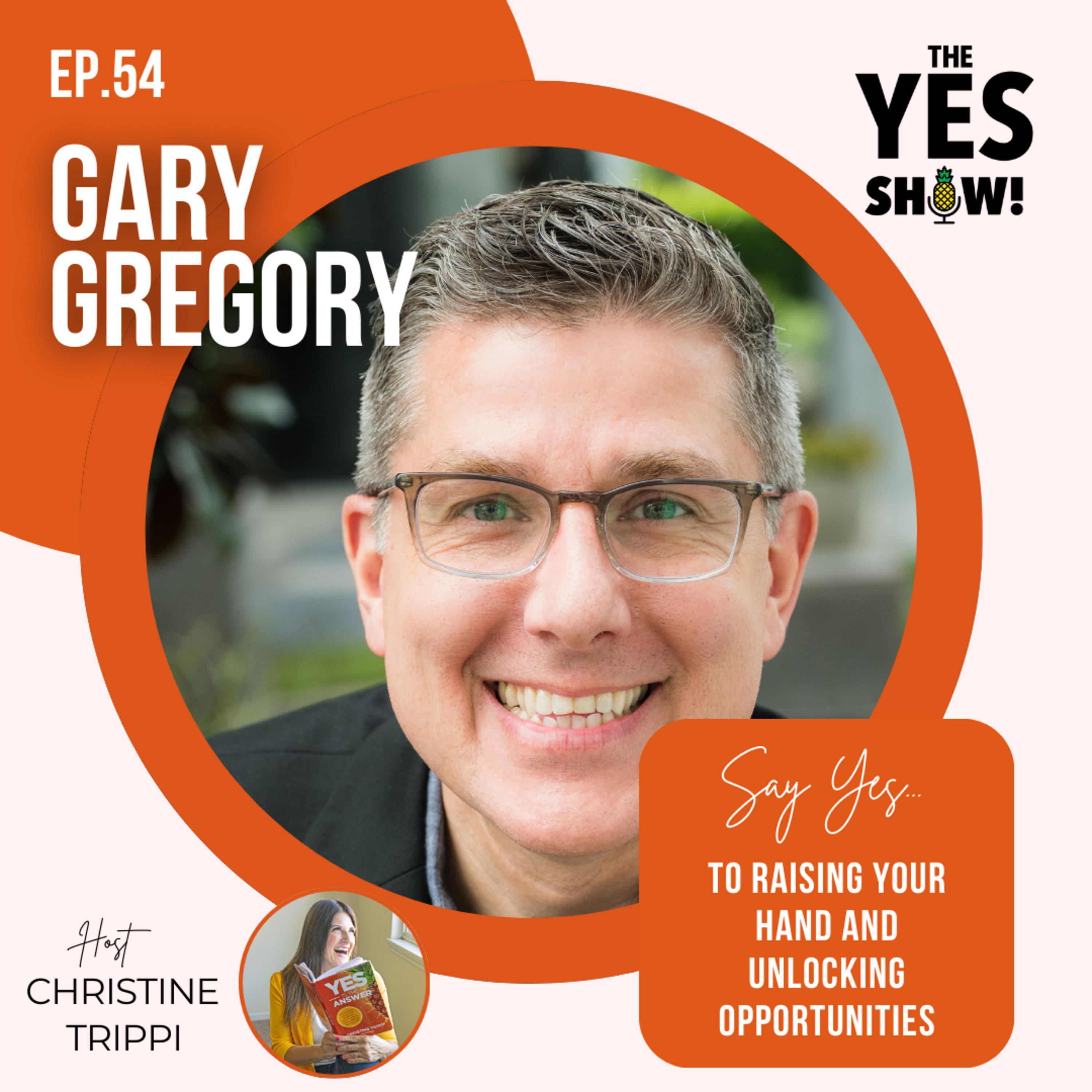 E54 The Power of Not Being “Normal” with Gary Gregory episode artwork