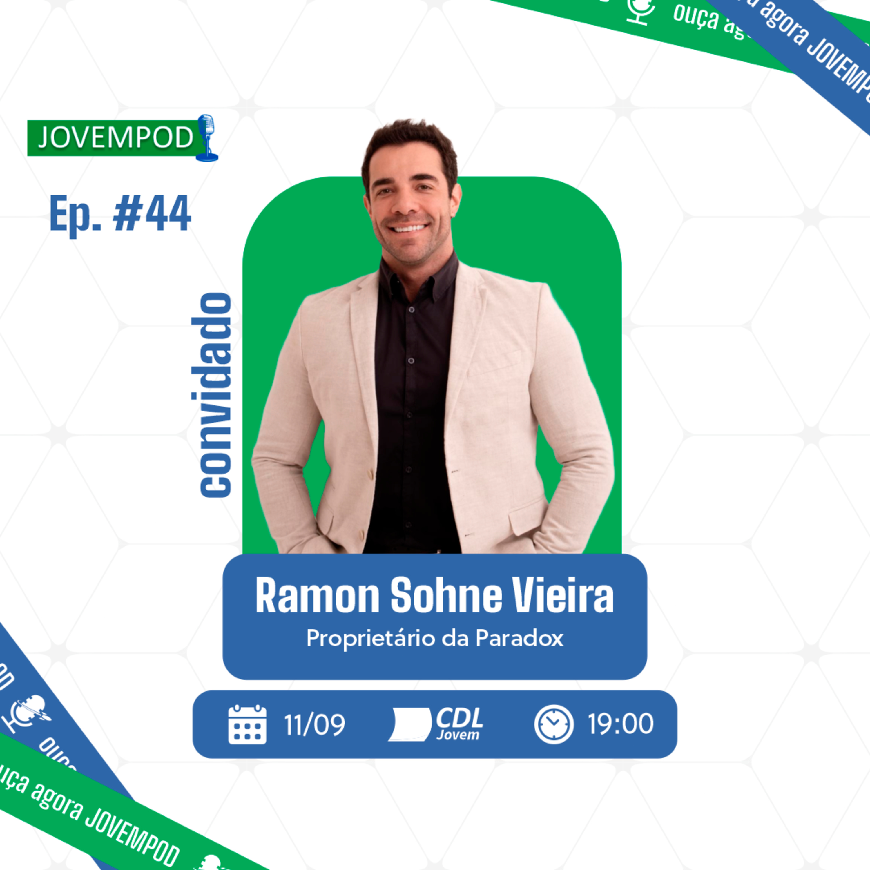 JovemPOD #44 - Ramon Sohne Vieira