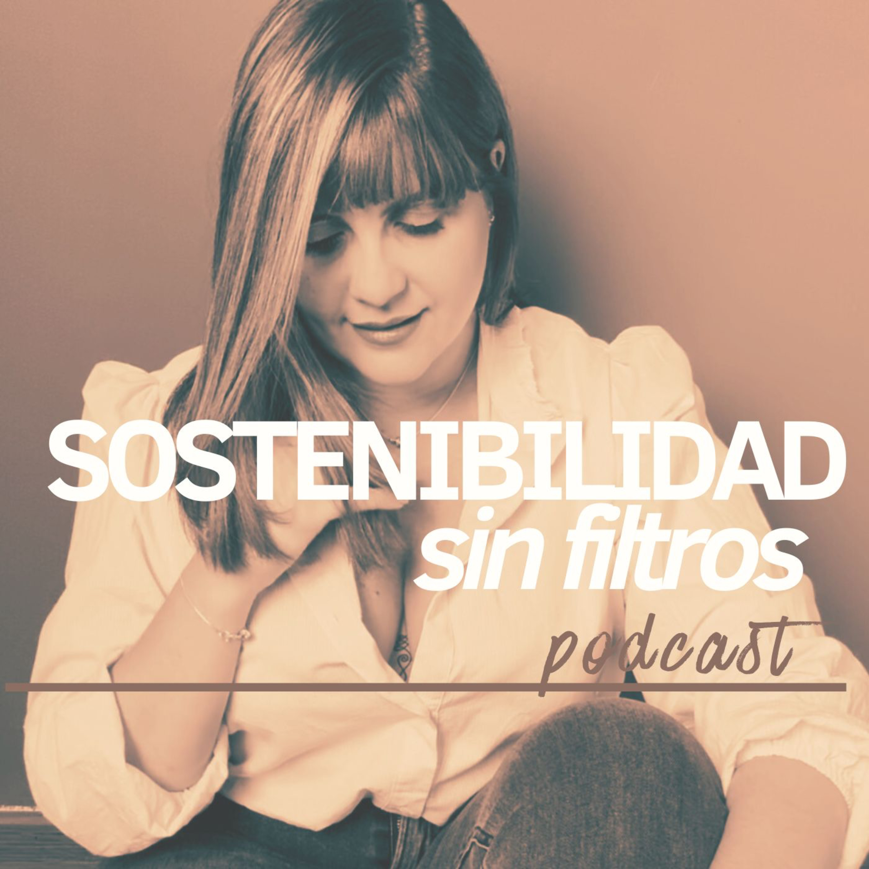 Sostenibilidad sin filtros