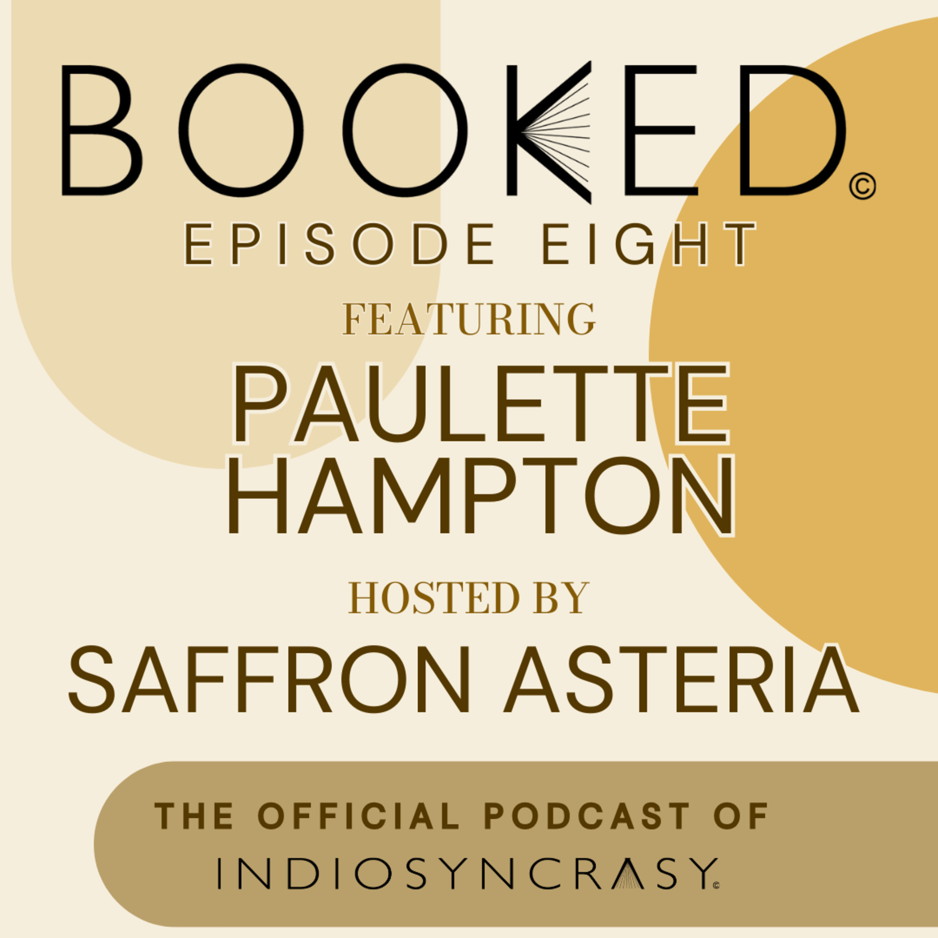 Episode Eight with Paulette Hampton | Indie Author Interview | Indiosyncrasy episode artwork