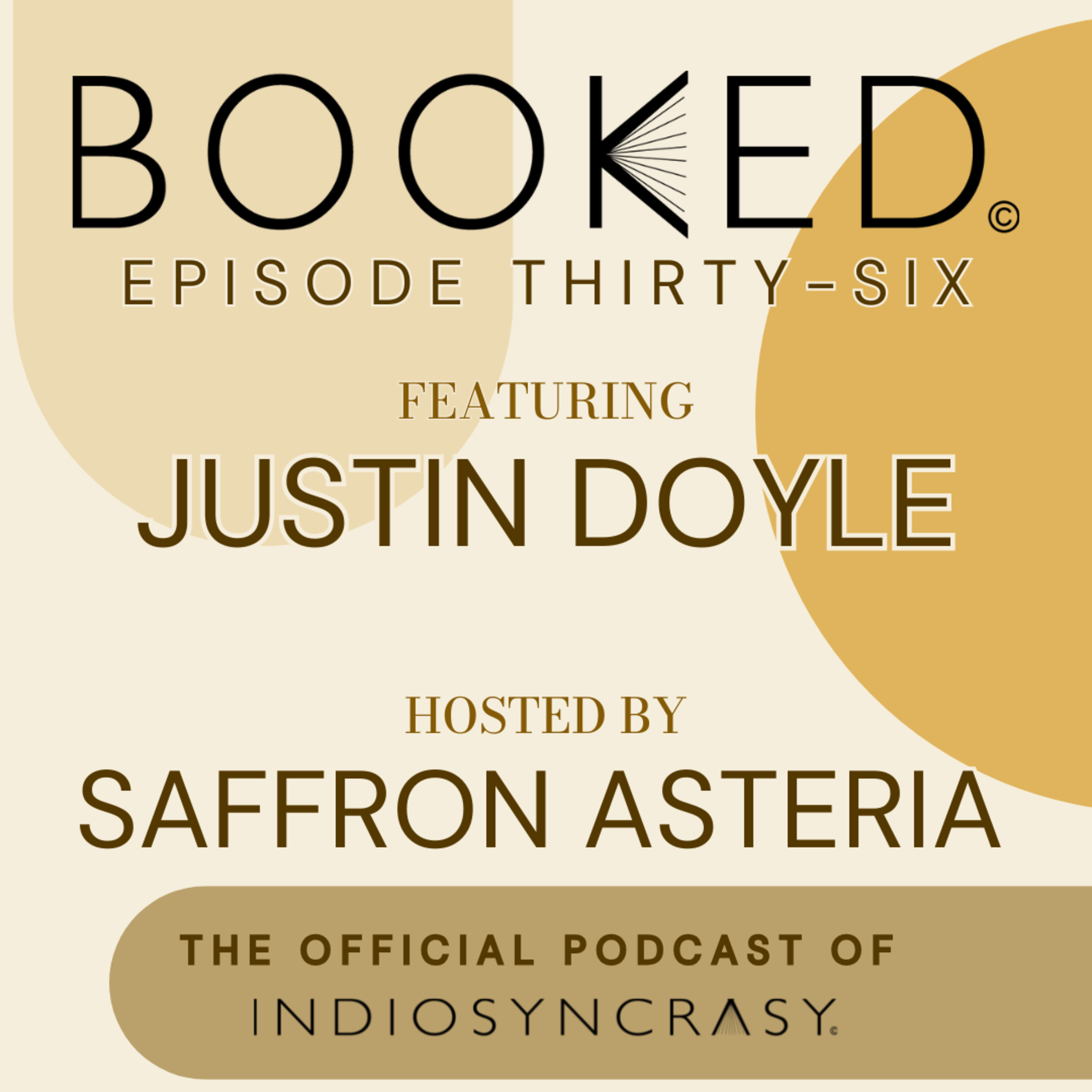 Episode Thirty-Six with Justin Doyle | Indie Author Interview | Indiosyncrasy episode artwork