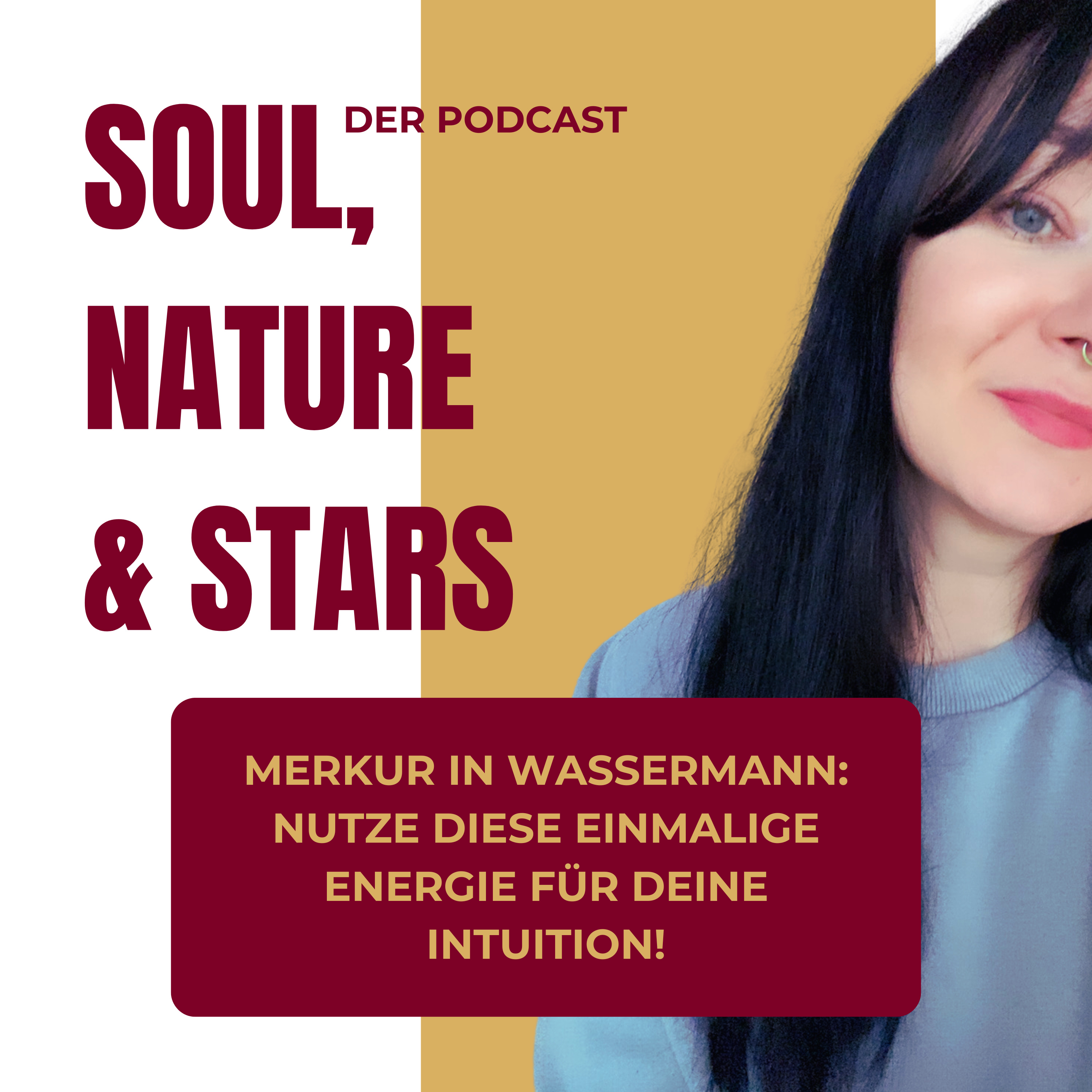 Soul, Nature & Stars - Der Podcast